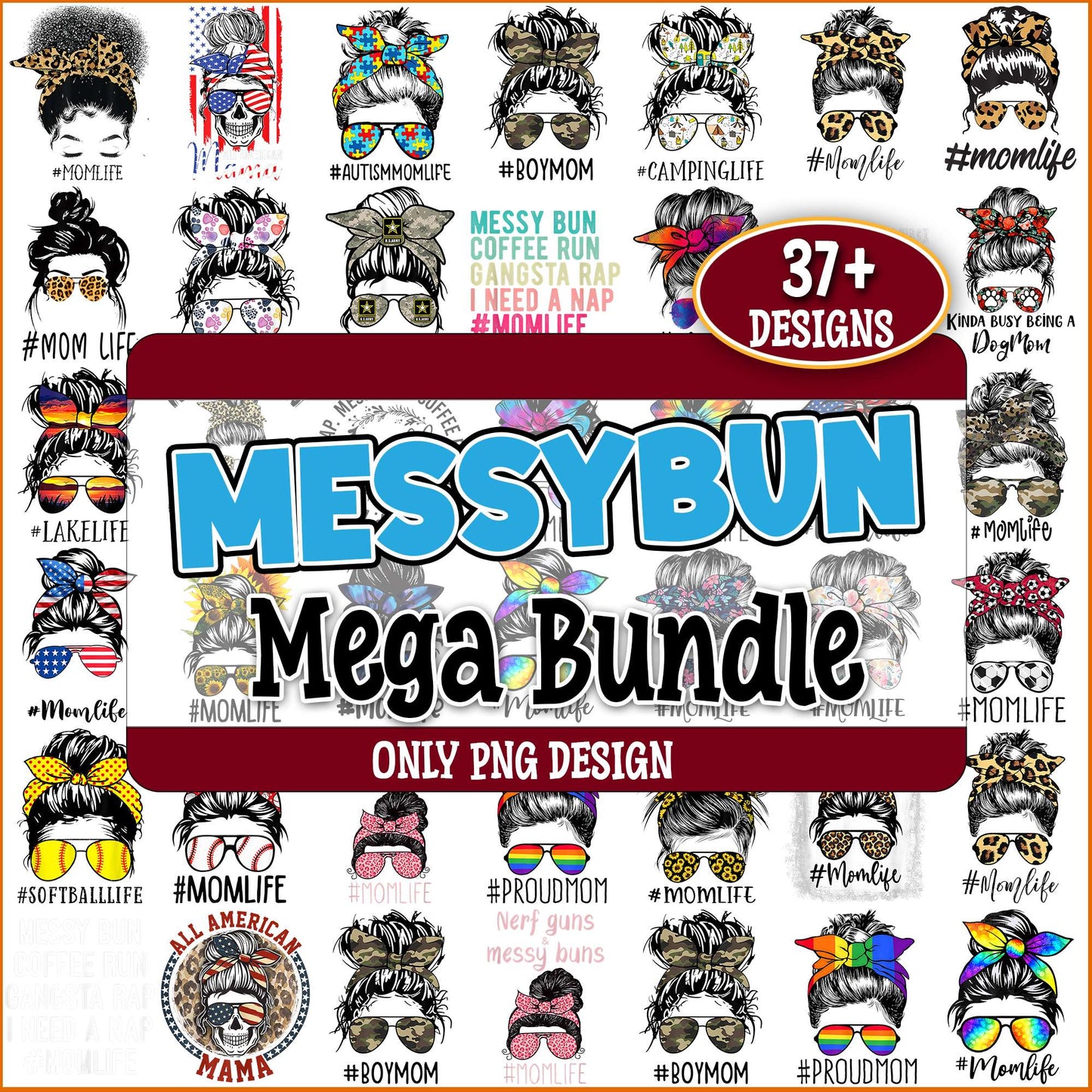 Messy bun mother png bundle