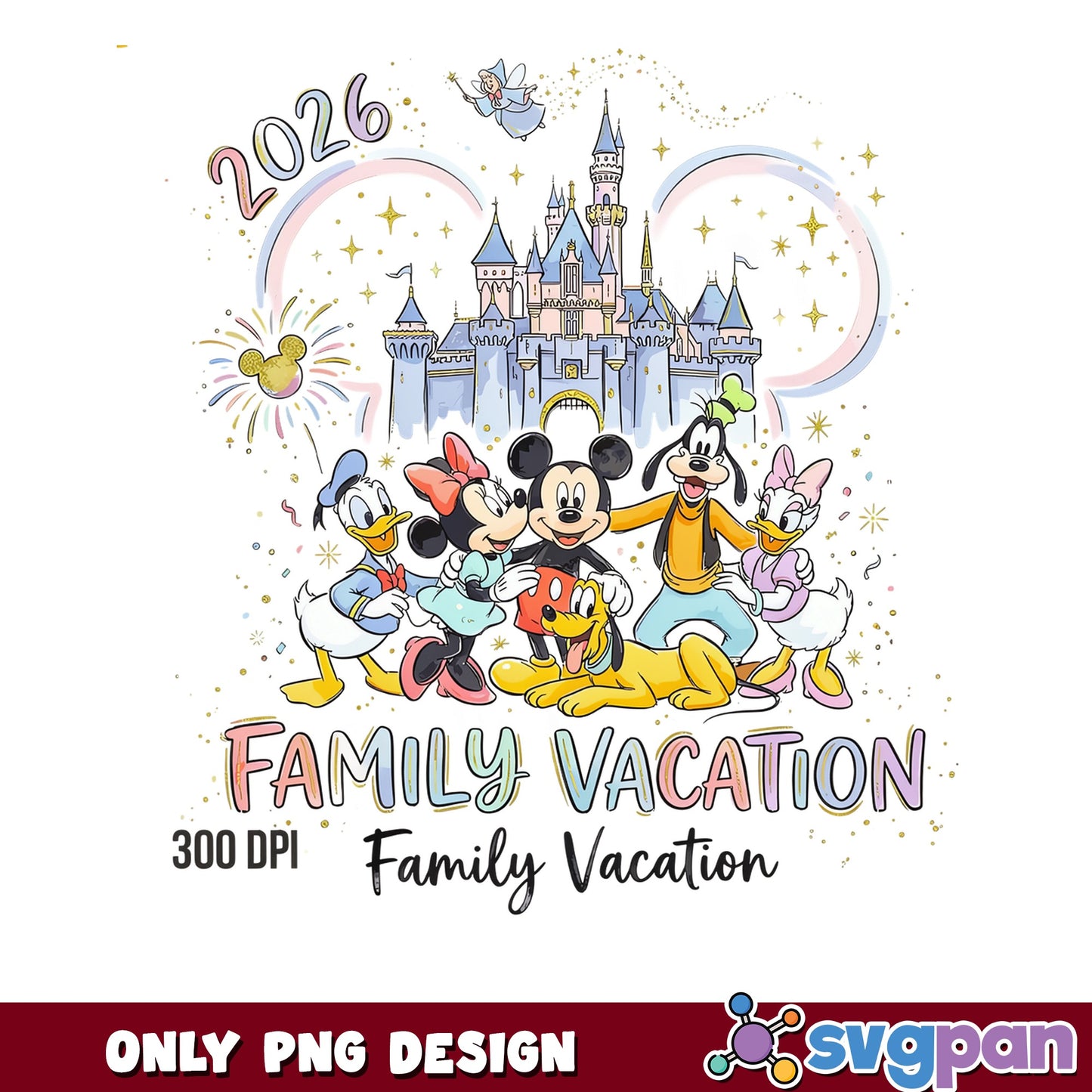 Mickey Mouse Family Vacation 2026 PNG, Disney Castle PNG, Disney Trip PNG
