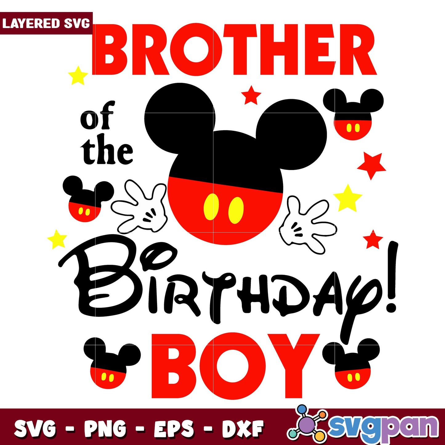 Mickey brother of the birthday boy svg, Disney characters svg, Digital Download