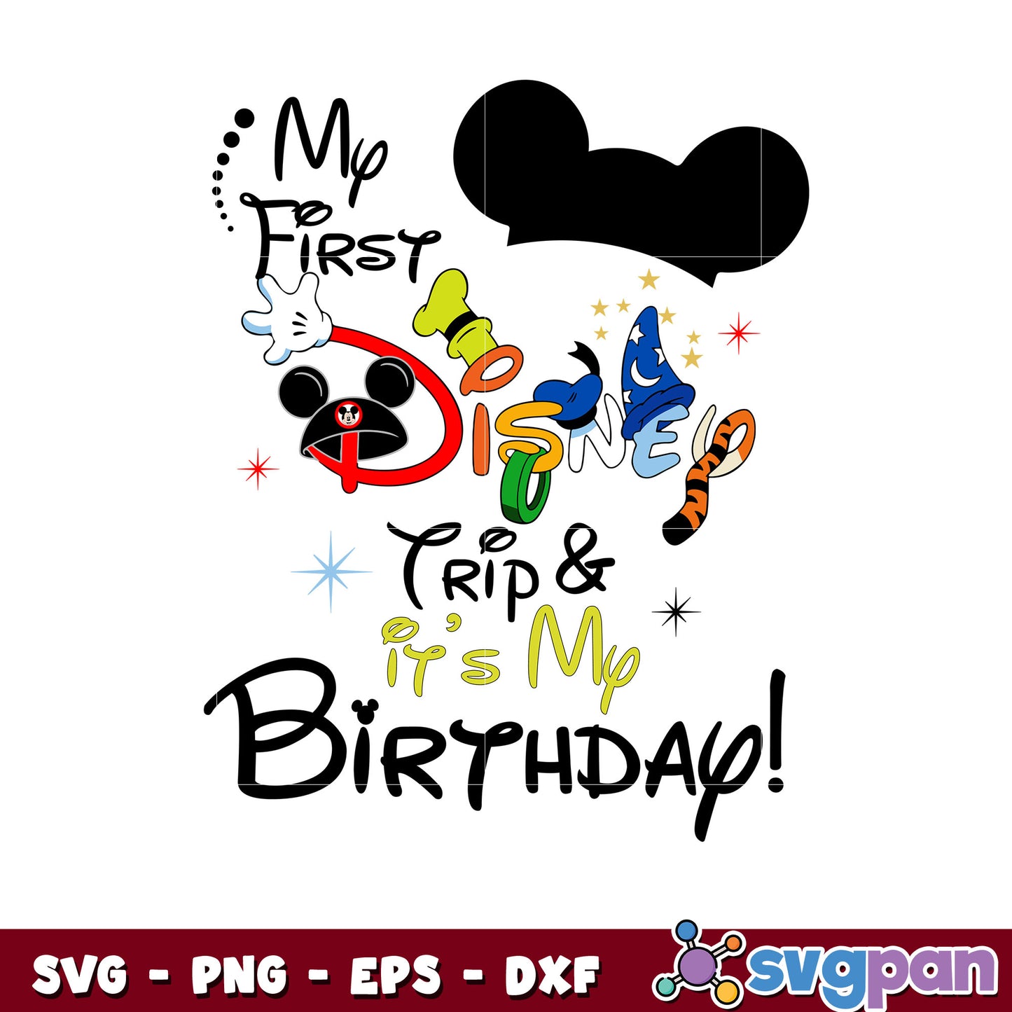 Mickey mouse its my birthday design svg, mickey mouse ears svg
