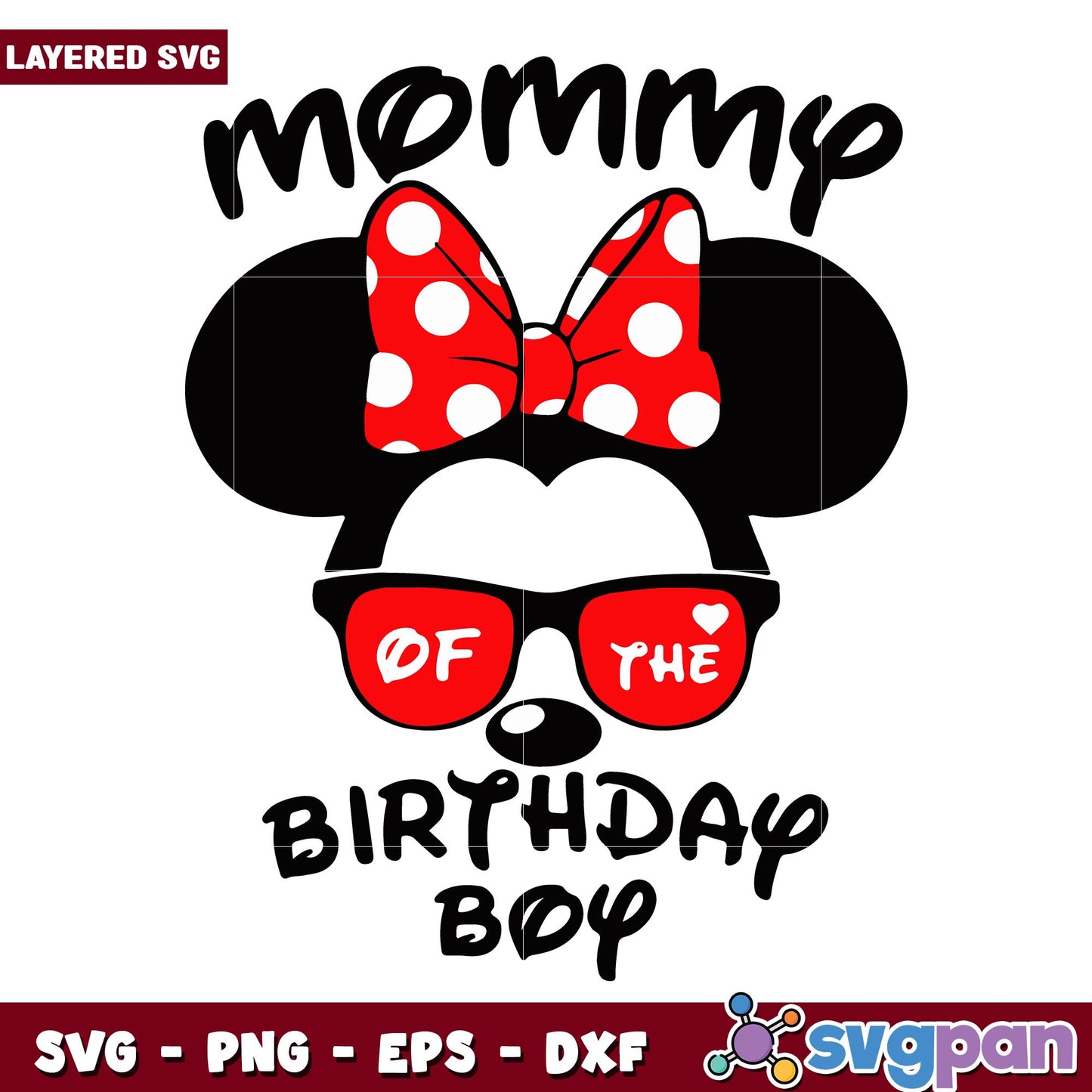 Minnie mommy of the birthday boy svg, Disney characters svg, Digital Download