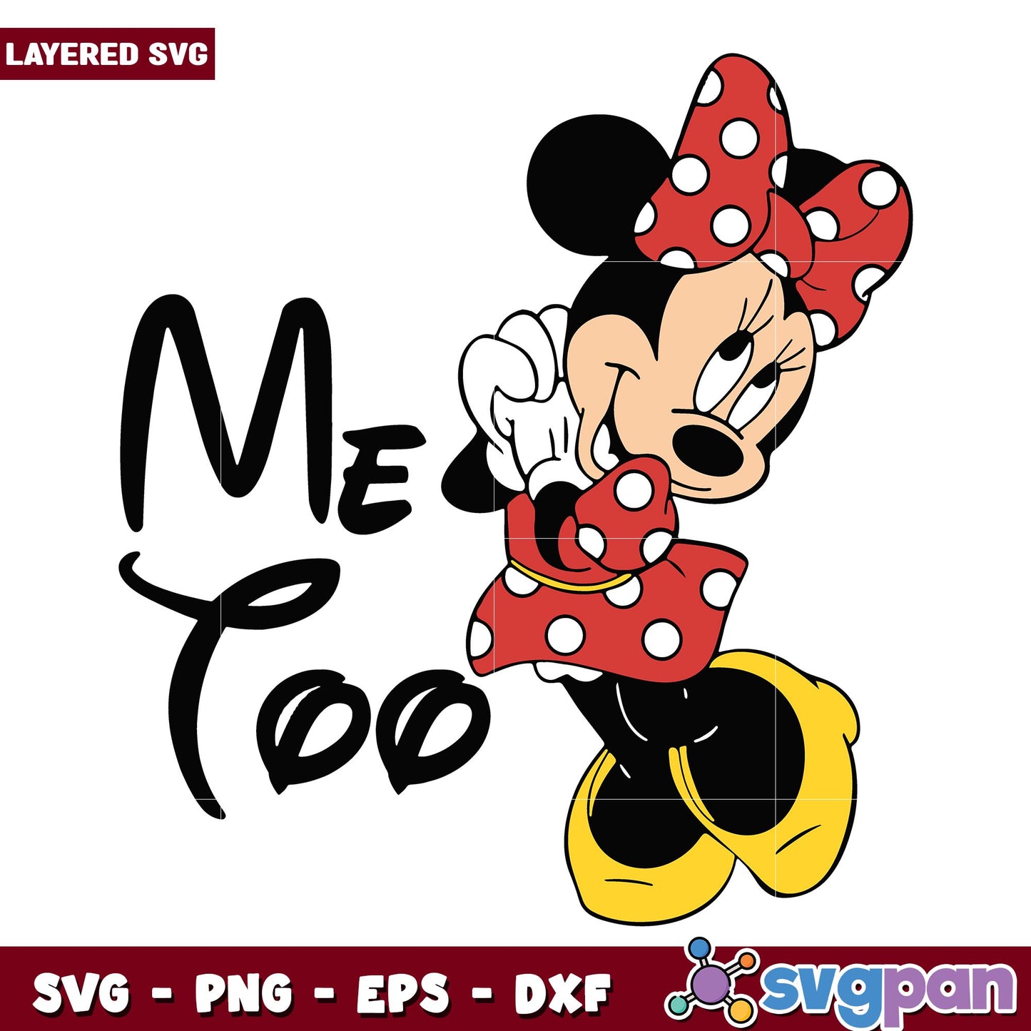 Minnie mouse me too svg, Disney characters svg, Digital Download
