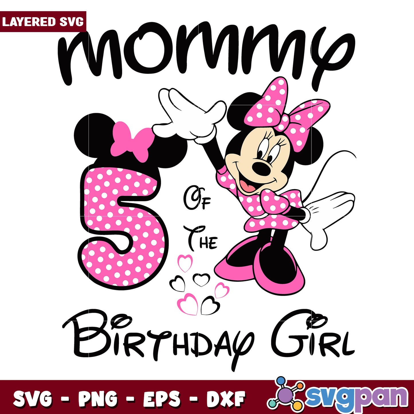 Mommy Minnie 5th of the birthday girl svg, Disney characters svg, Digital Download