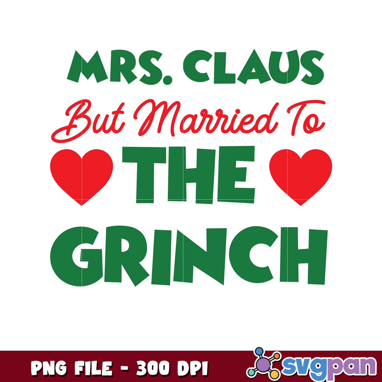 Mrs claus but married to the grinch png, green grinch png, the grinch 2 png