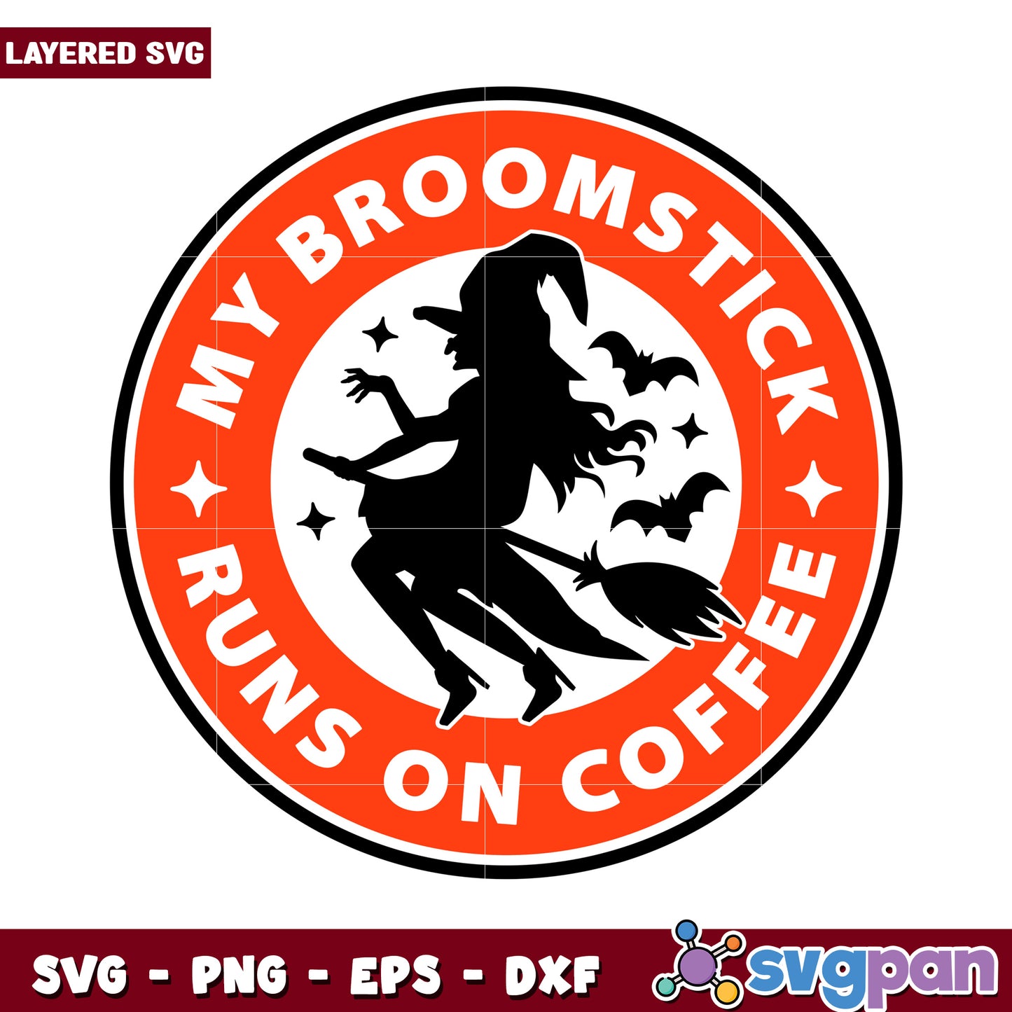 My Broomstick Runs on Coffee SVG, Perfect for Halloween Crafts