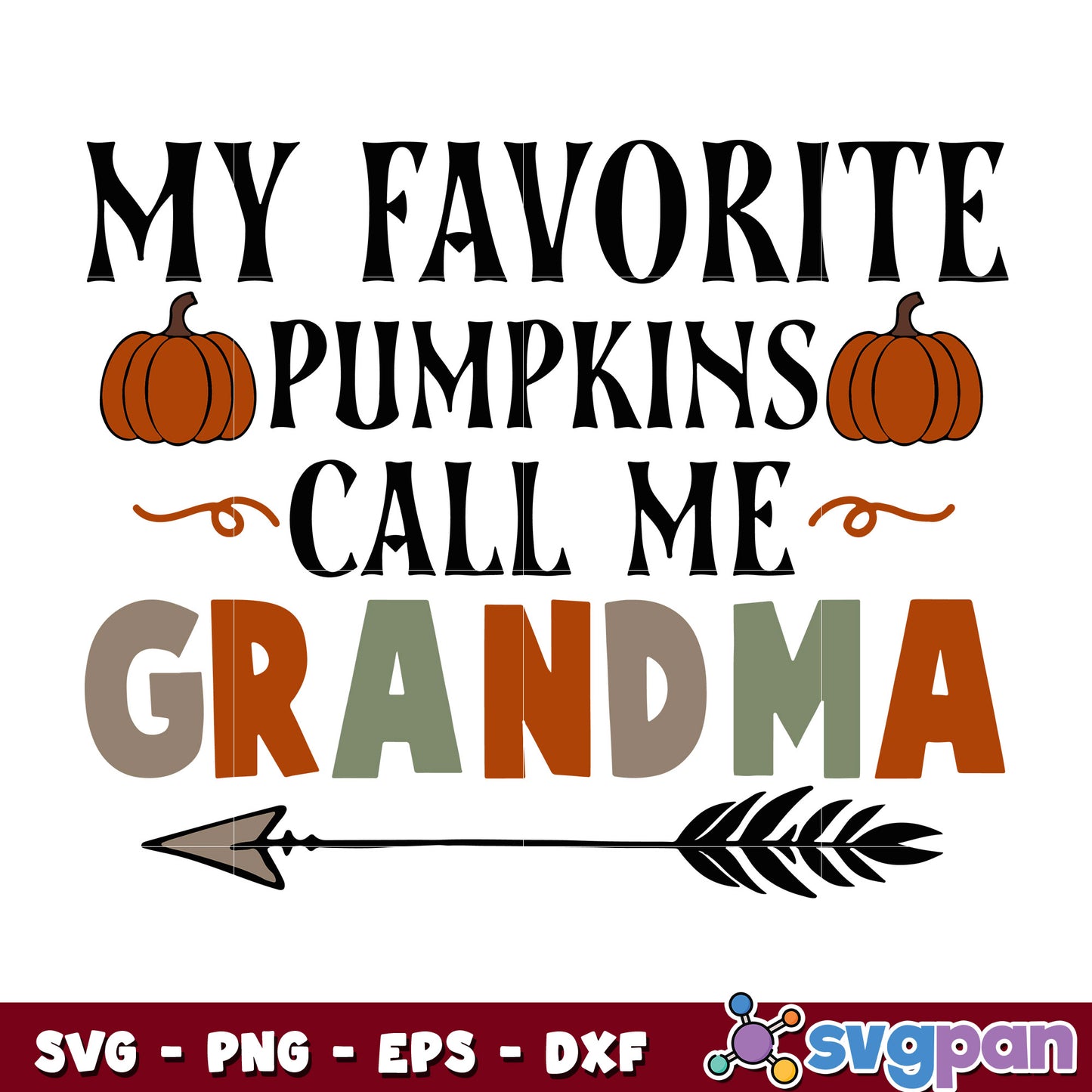 My Favorite Pumpkins Call Me Grandma Halloween svg