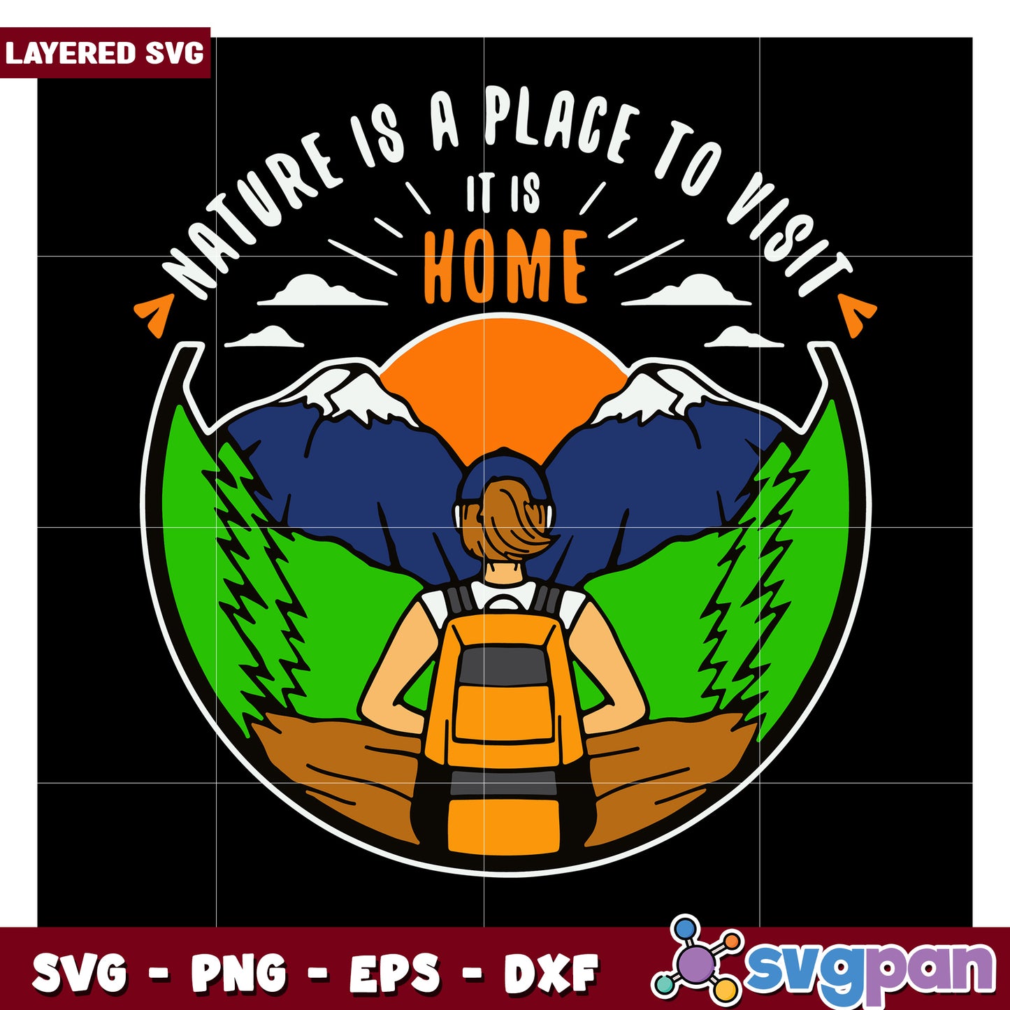 Nature is a Place to Visit, it is Home SVG Graphic Design