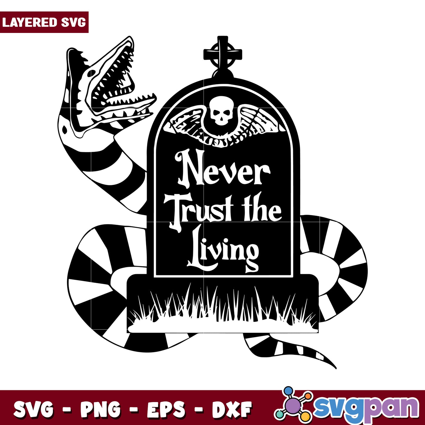 Never Trust the Living SVG Design, Perfect for Halloween Crafts