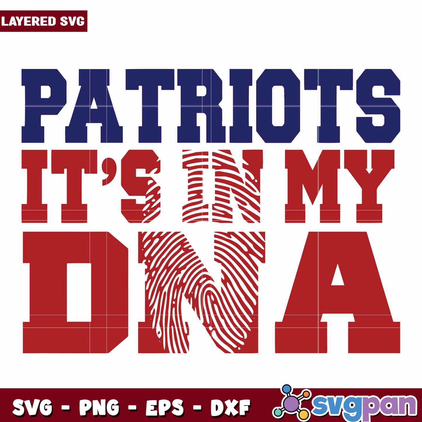 New england patriots its in my dna svg, nfl network svg, nfl patriots svg