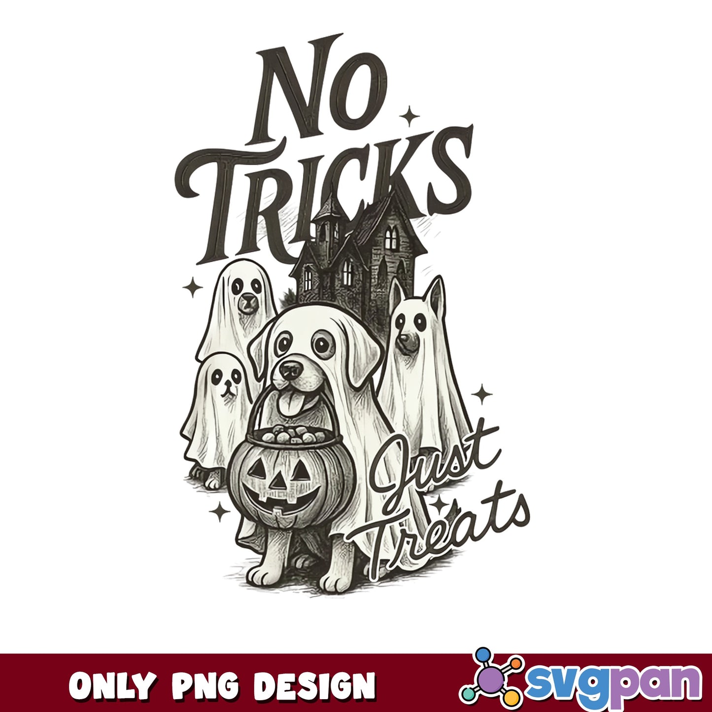 No Tricks Just Treats Halloween Dog PNG, Ghost Dog PNG