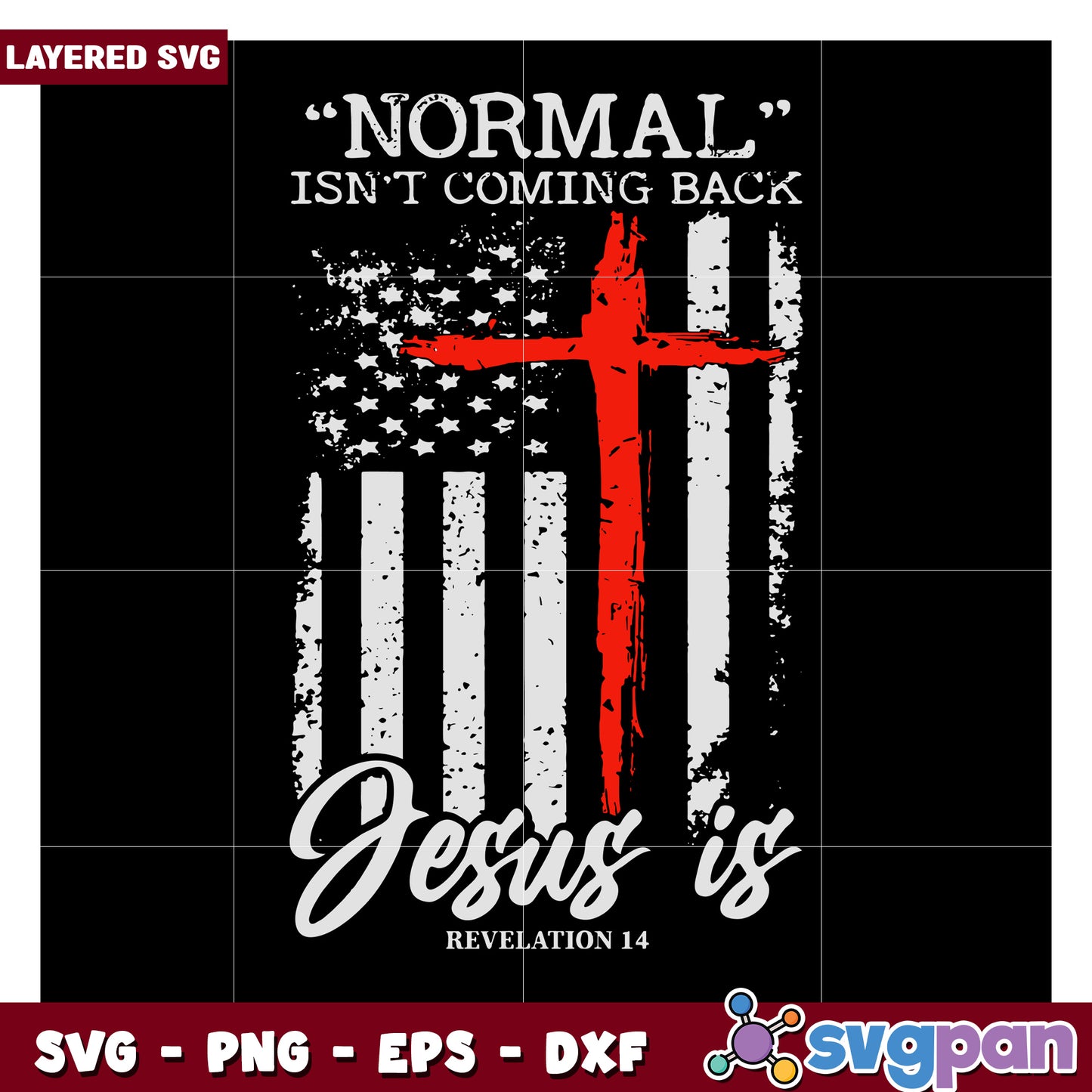 Normal Isn't Coming Back Inspired Jesus SVG Design, Perfect for Crafts