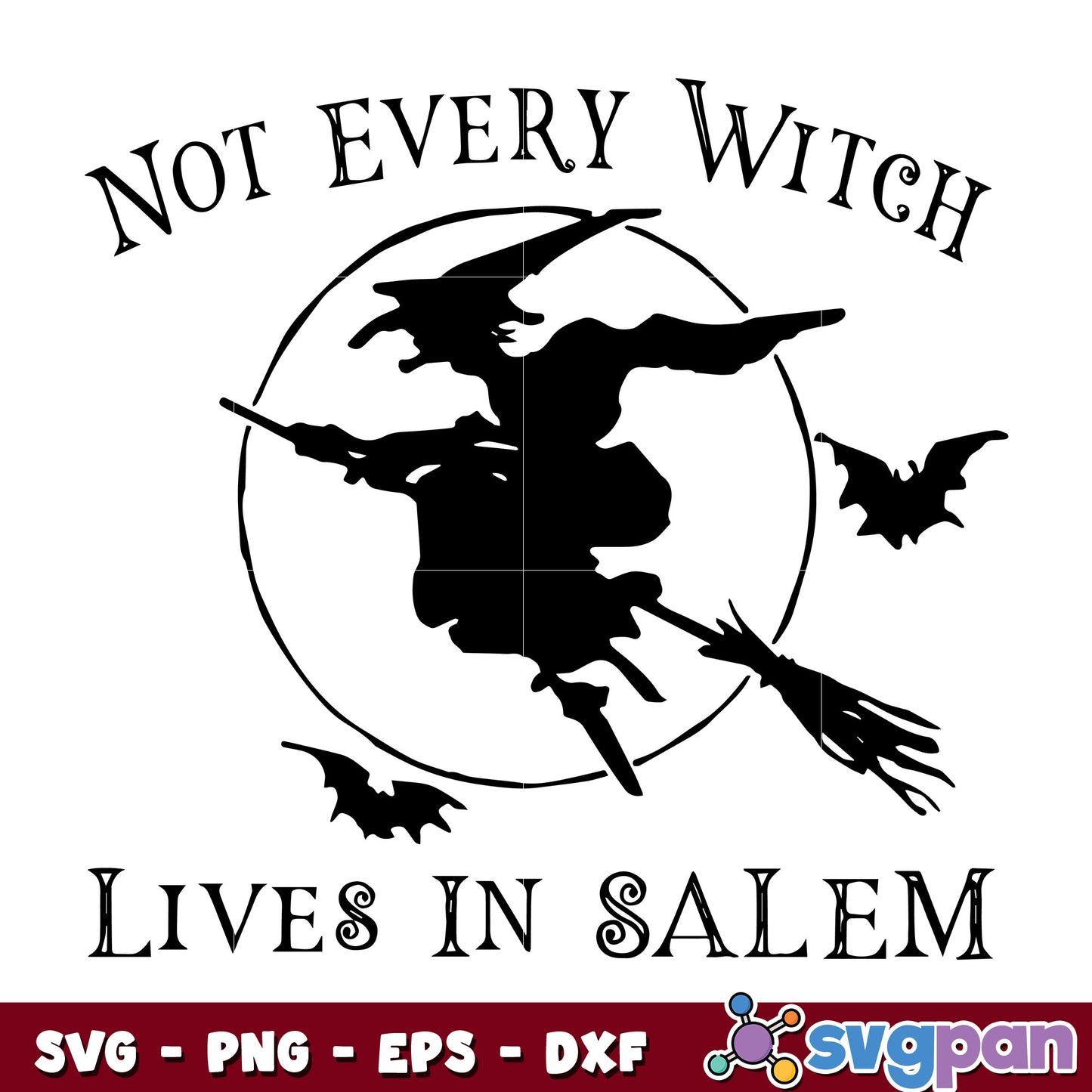 Not Every Witch svg