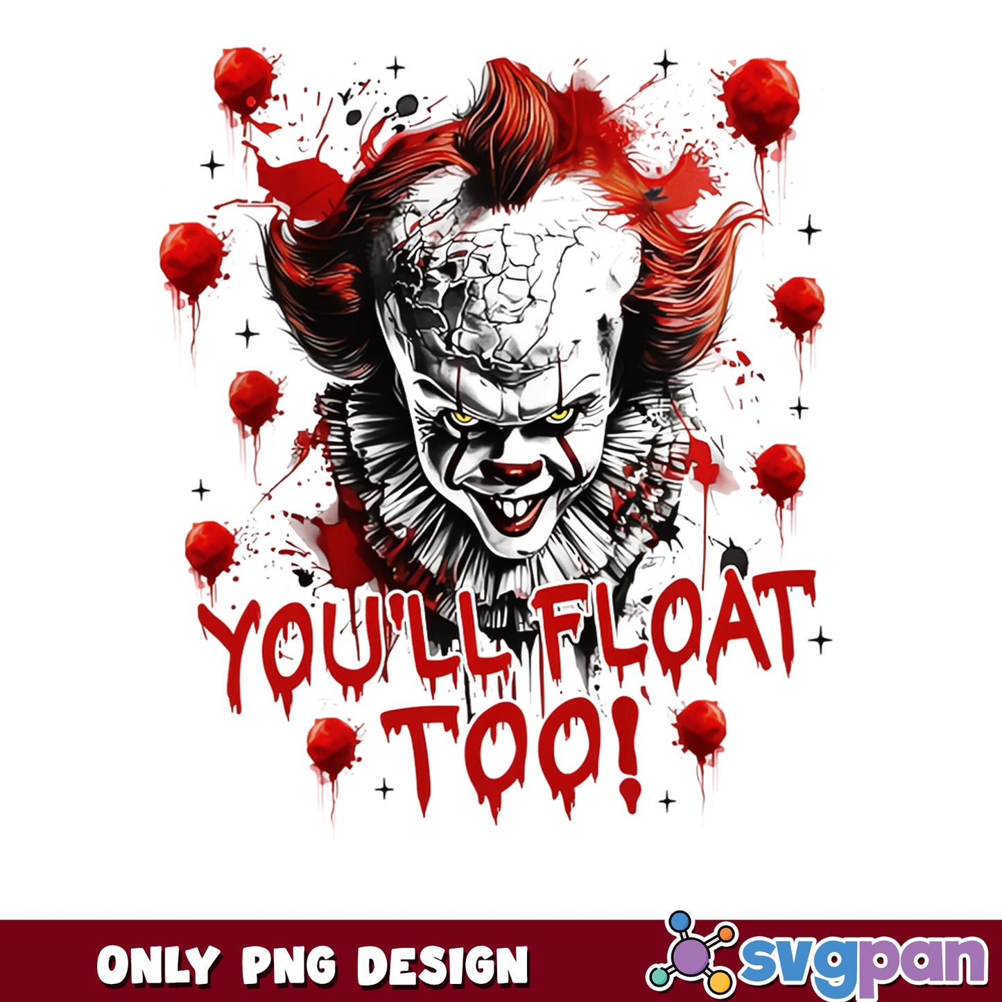 Pennywise You'll Float Too PNG, IT Clown PNG, Halloween PNG