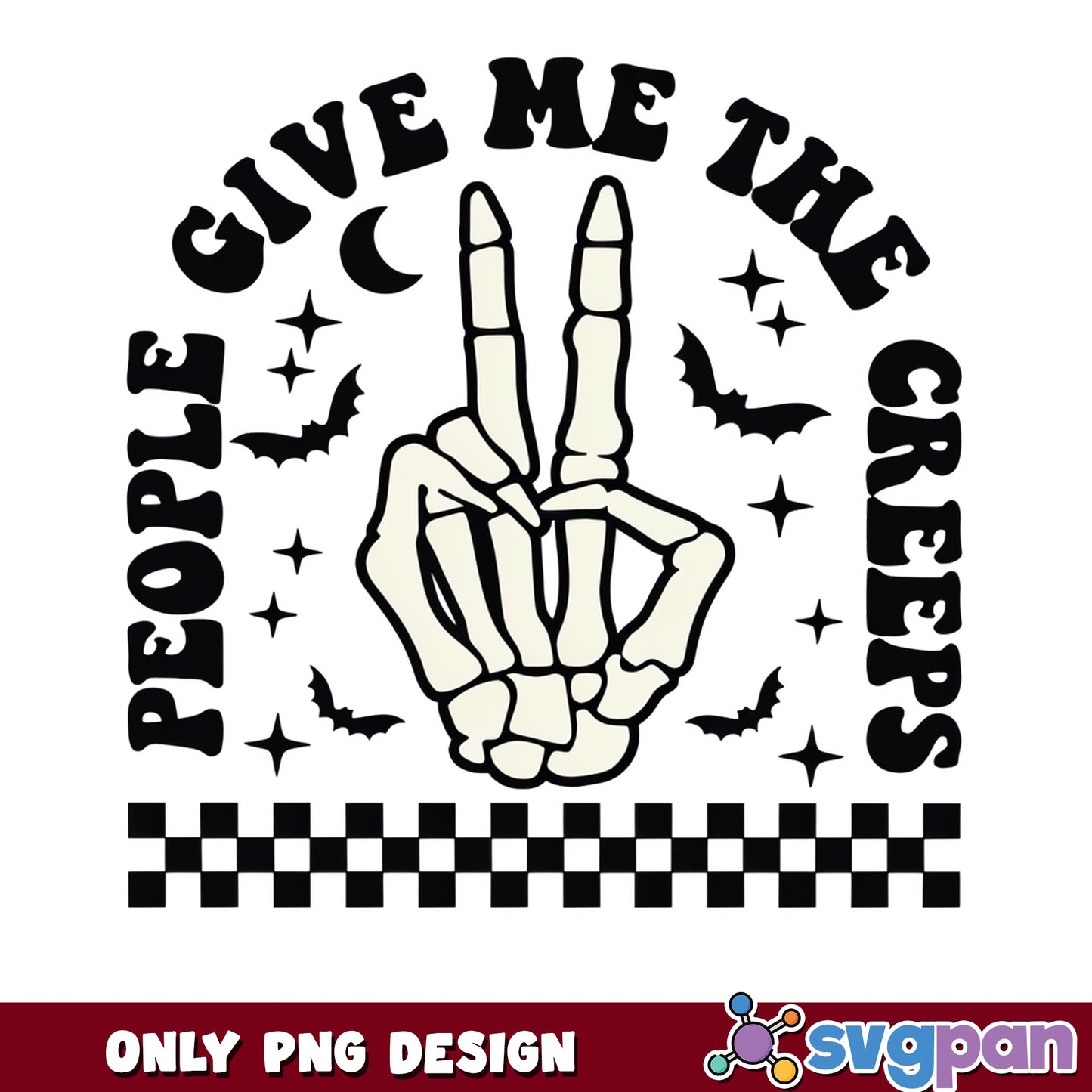 People Give Me The Creeps PNG, Skeleton Hand Halloween PNG, Spooky PNG