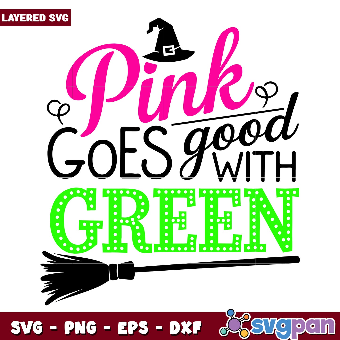 Pink goes good with green logo svg, wicked movie svg, elphaba silhouette svg