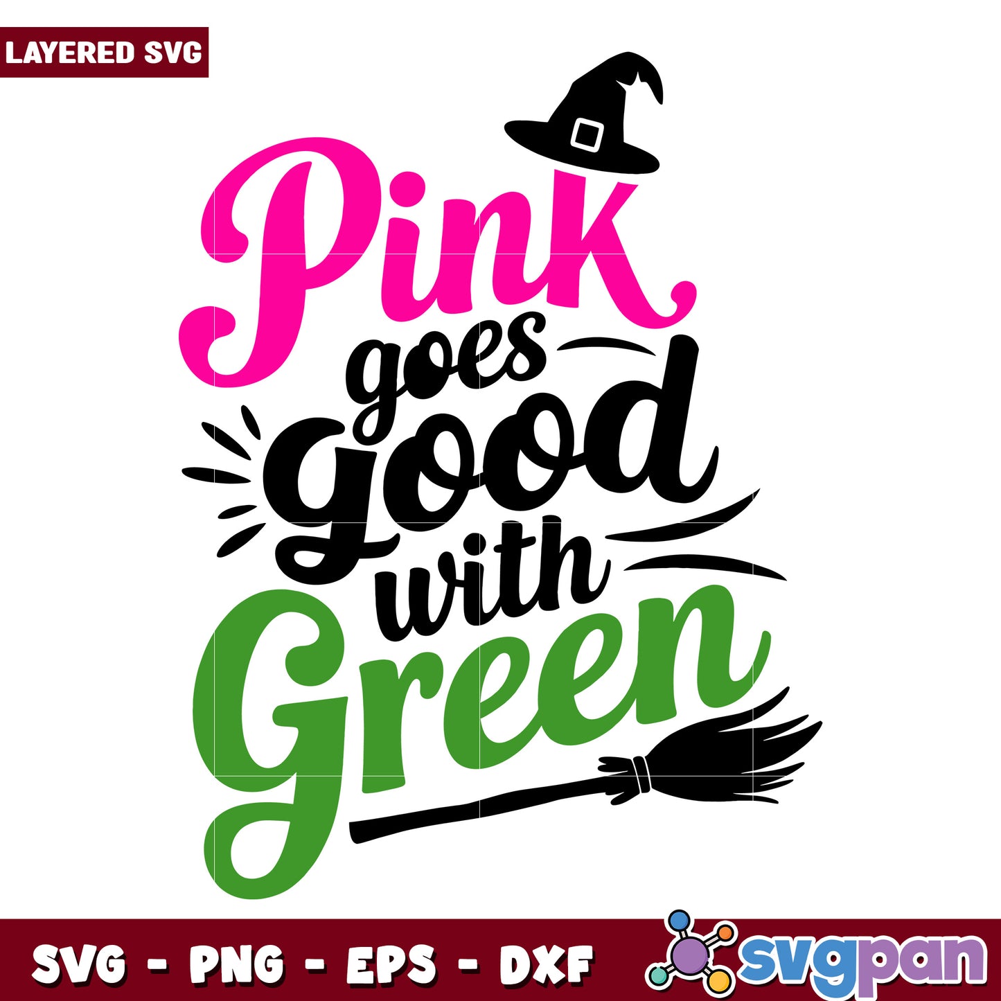 Pink goes good wwith green svg, halloween svg, elphaba silhouette svg