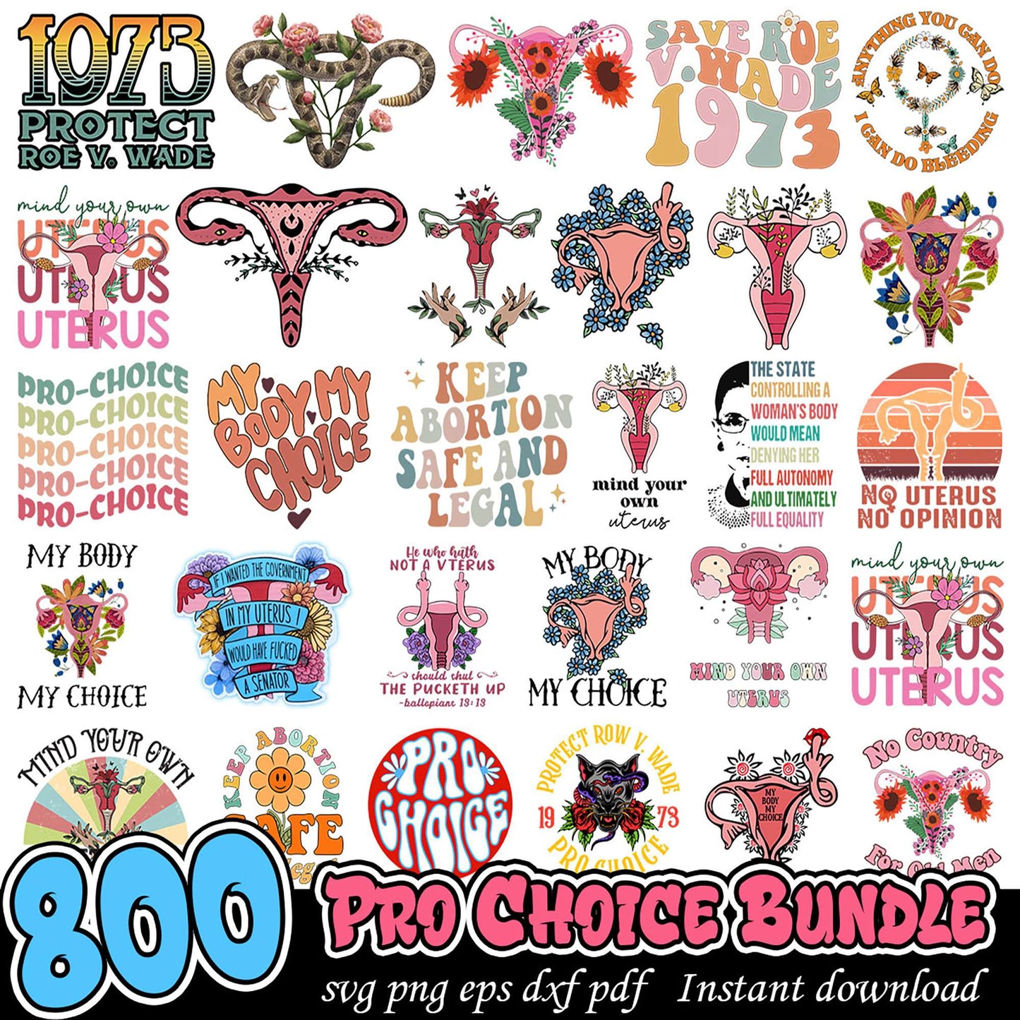 Pro Choice SVG Bundle 800+ Designs