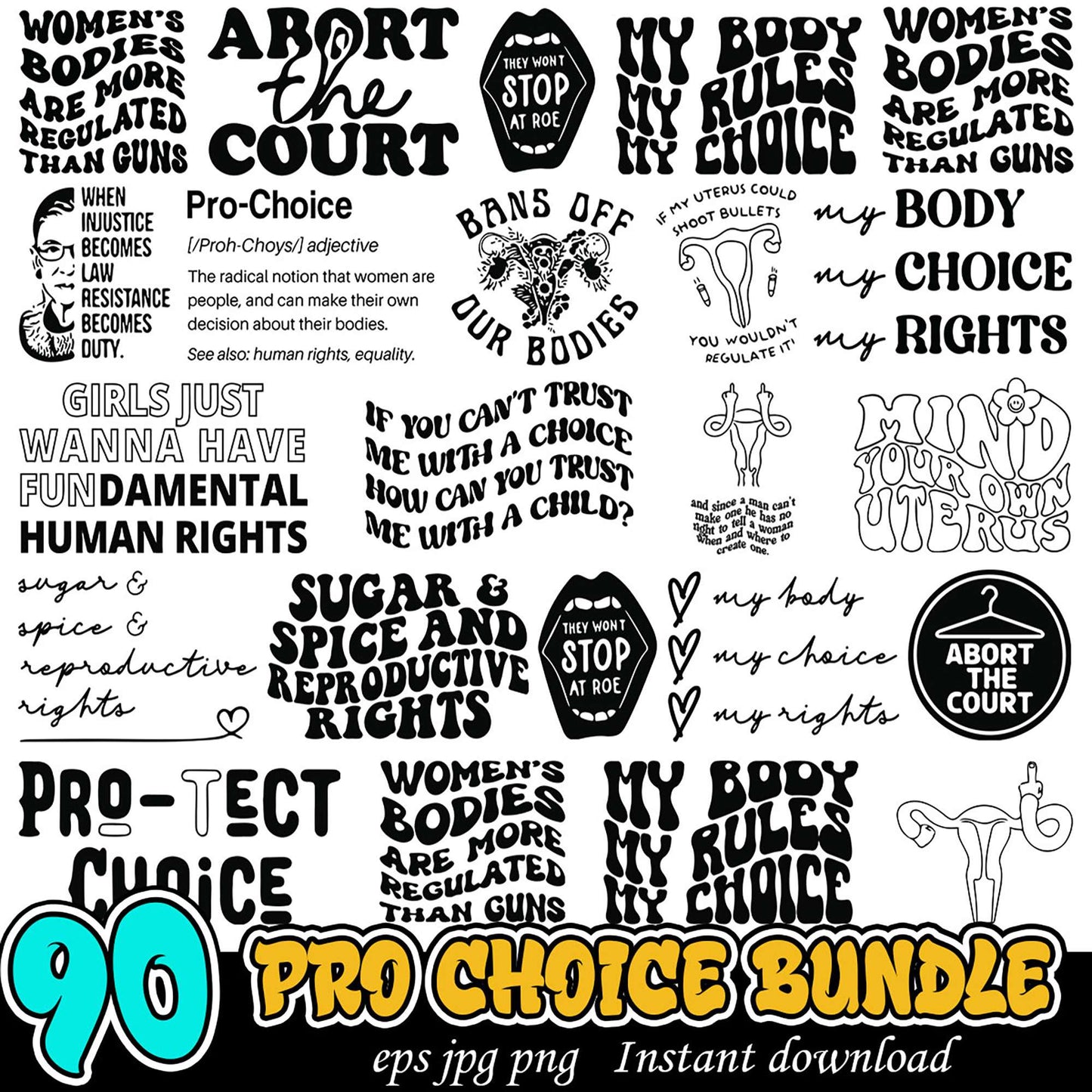 Pro Choice SVG Bundle 90 Designs
