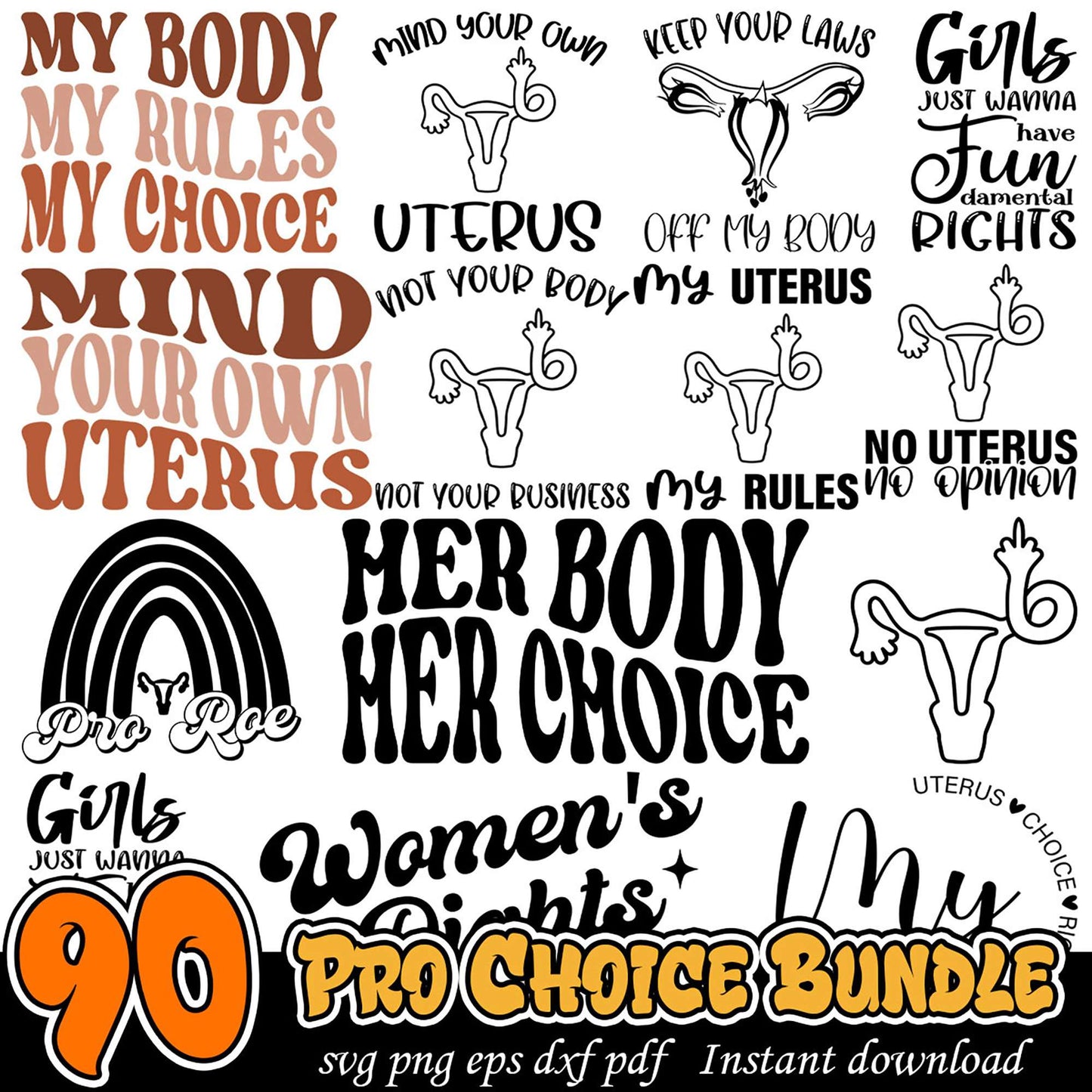 Pro Choice SVG Bundle 90+ Designs