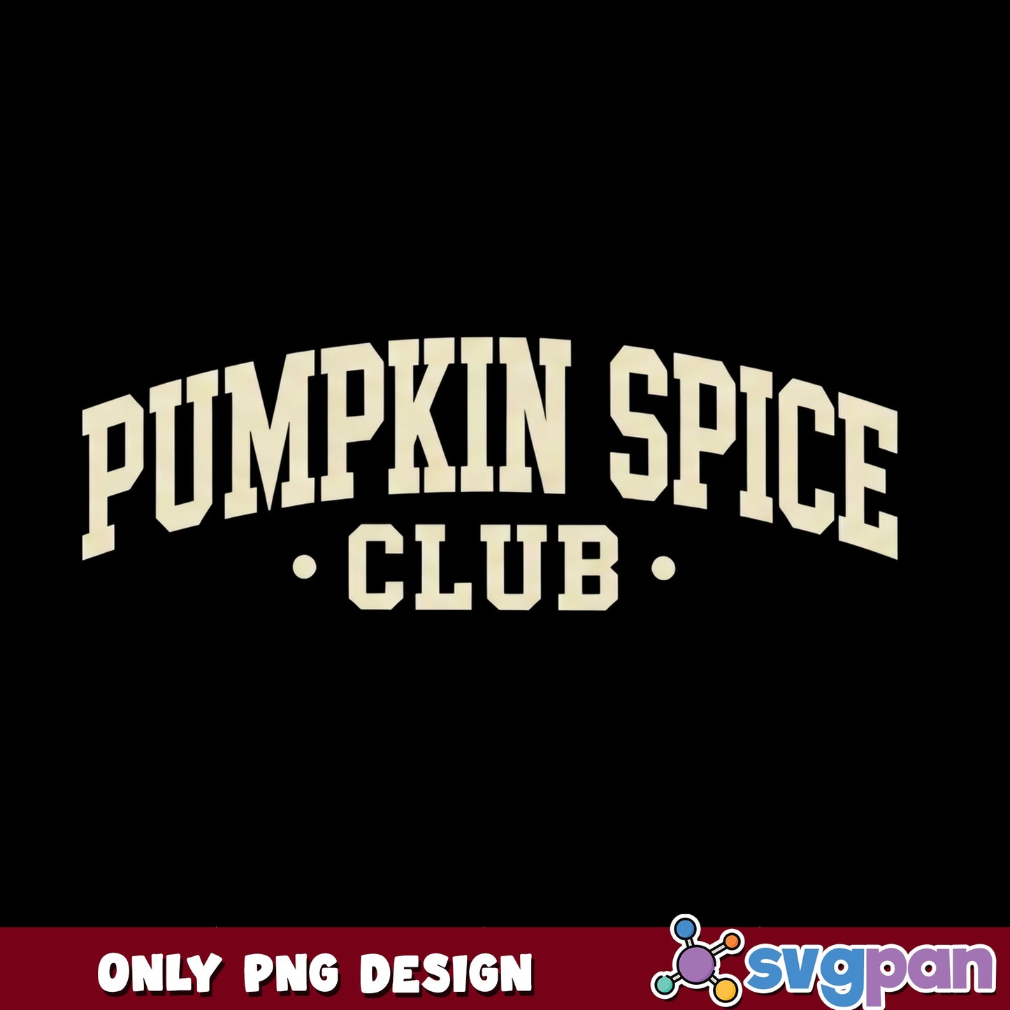 Pumpkin Spice Club PNG, Fall Autumn Shirt Design, Halloween PNG