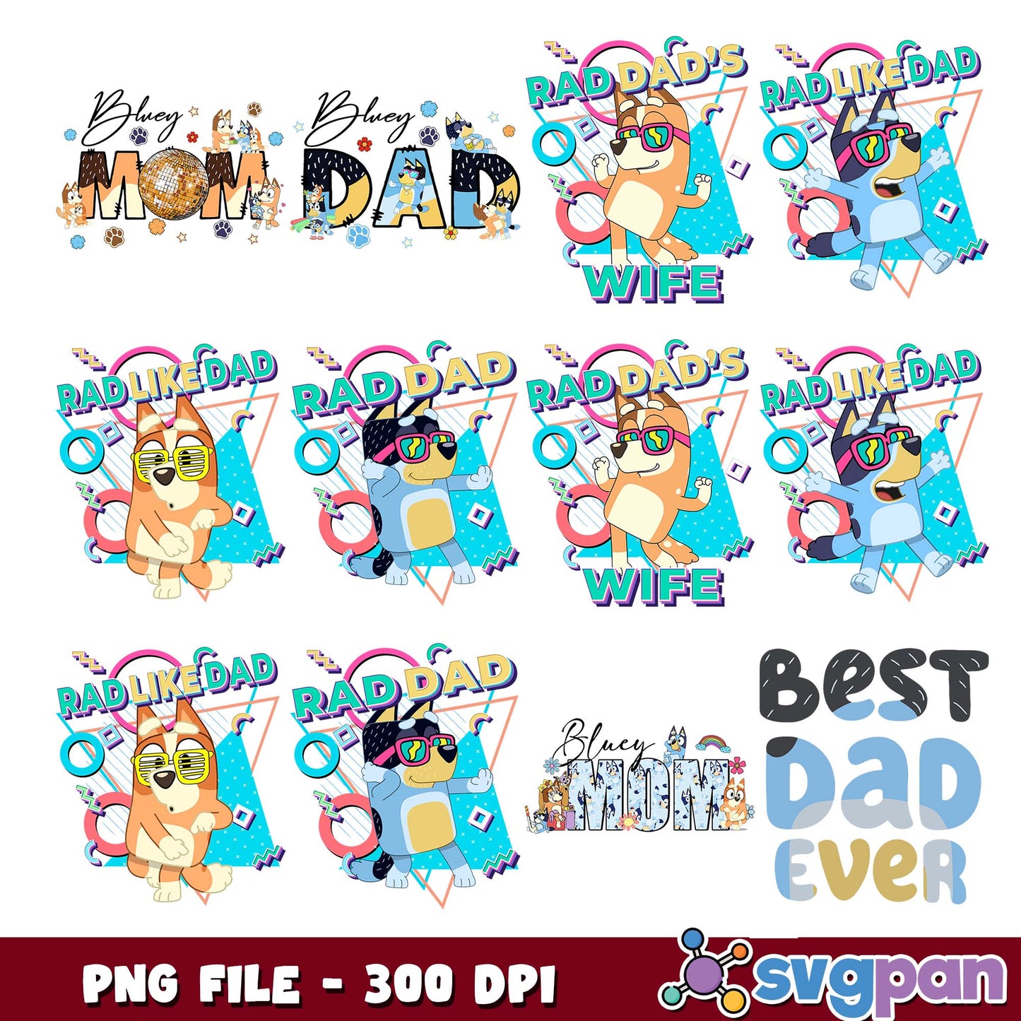 Rad like dad bluey png bundle