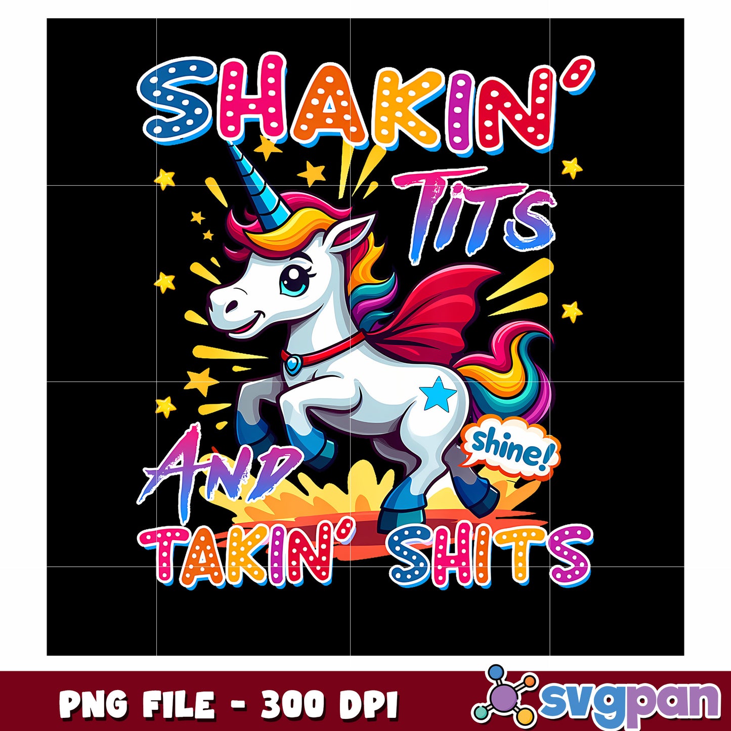 Shakin tis and takin shit png, funny quote png, cheeky saying png