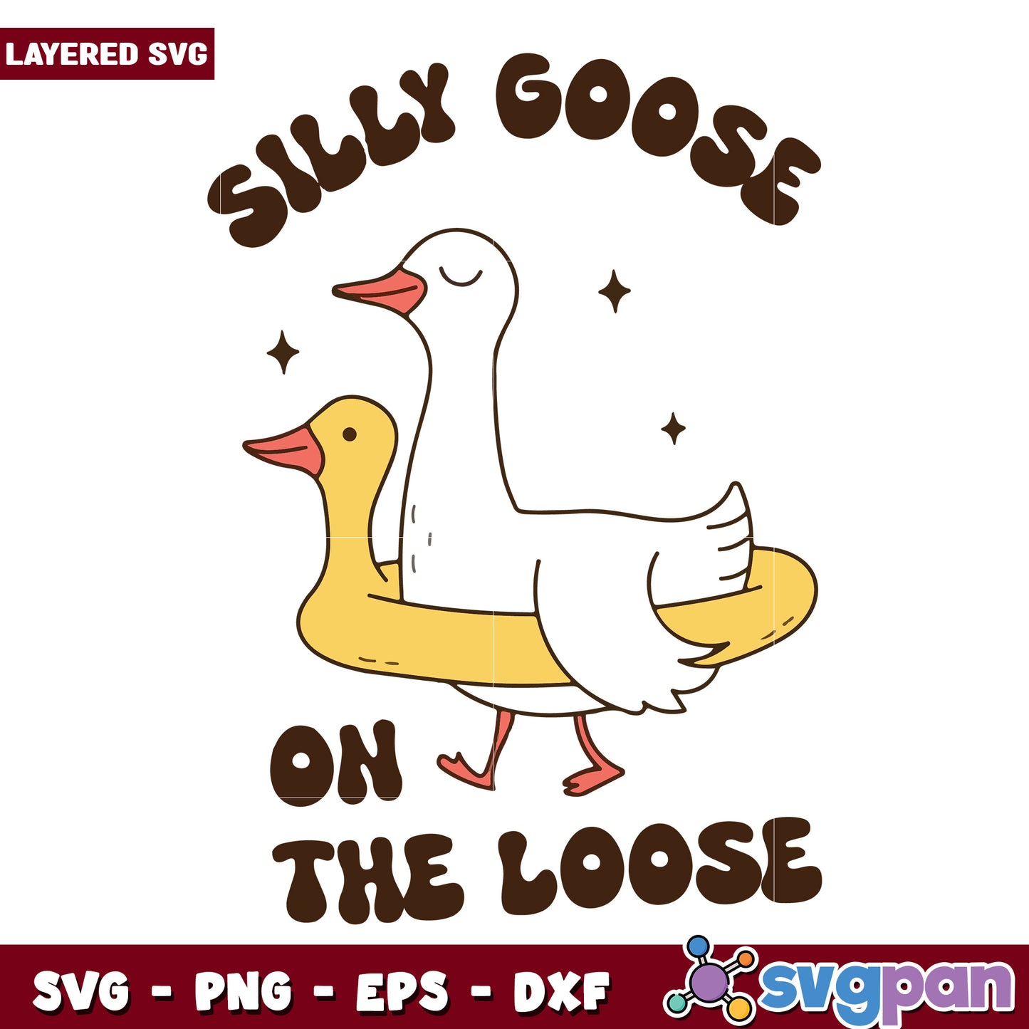 Silly goose on the loose design svg, funny goose svg, silly goose svg