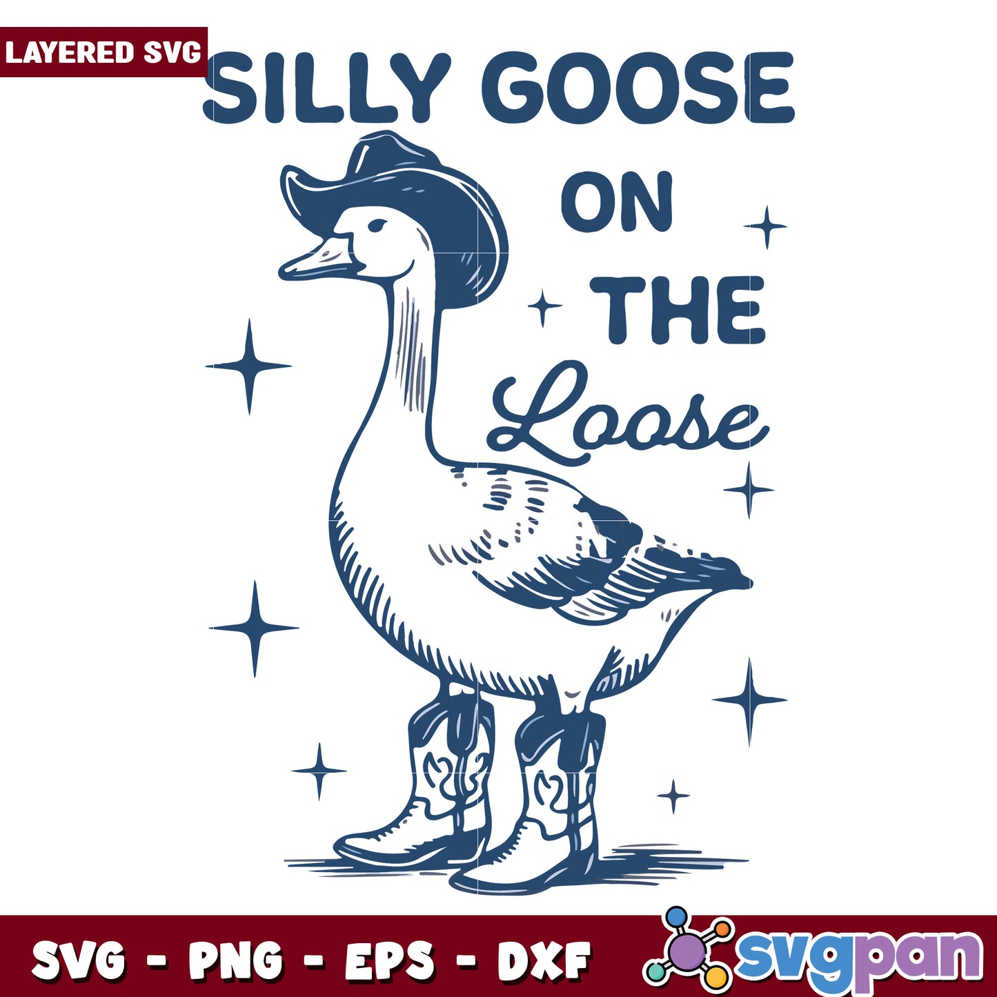 Silly goose on the loose svg, funny goose svg, goofy memes svg