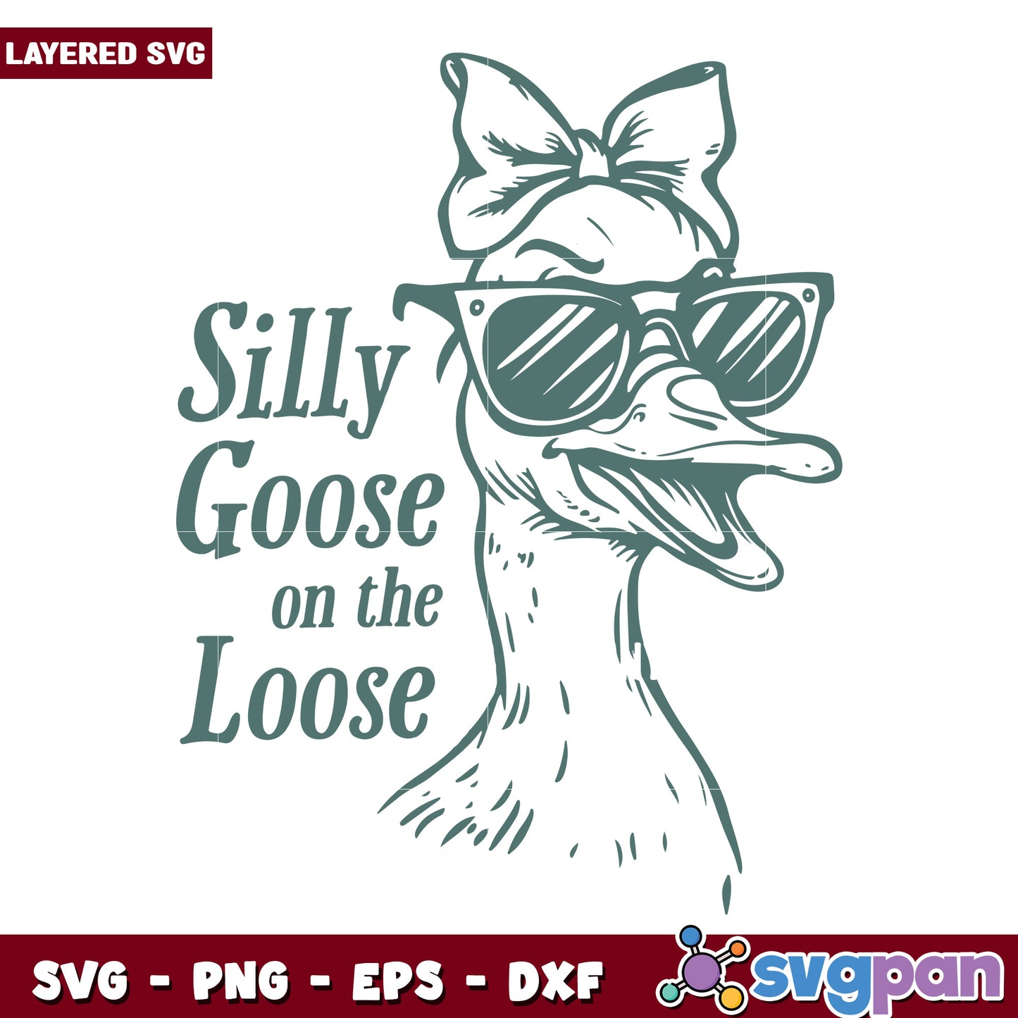 Silly goose on the loose svg, silly goose svg, funny saying svg