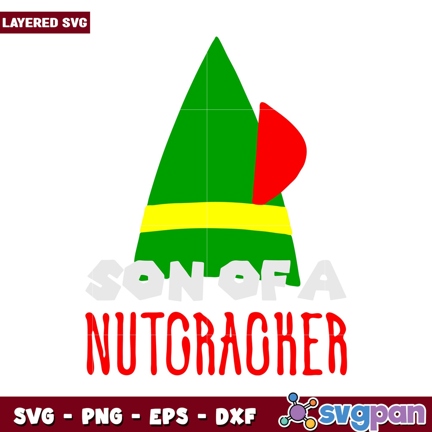 Son of a Nutcracker Christmas SVG Design, perfect for holiday crafts