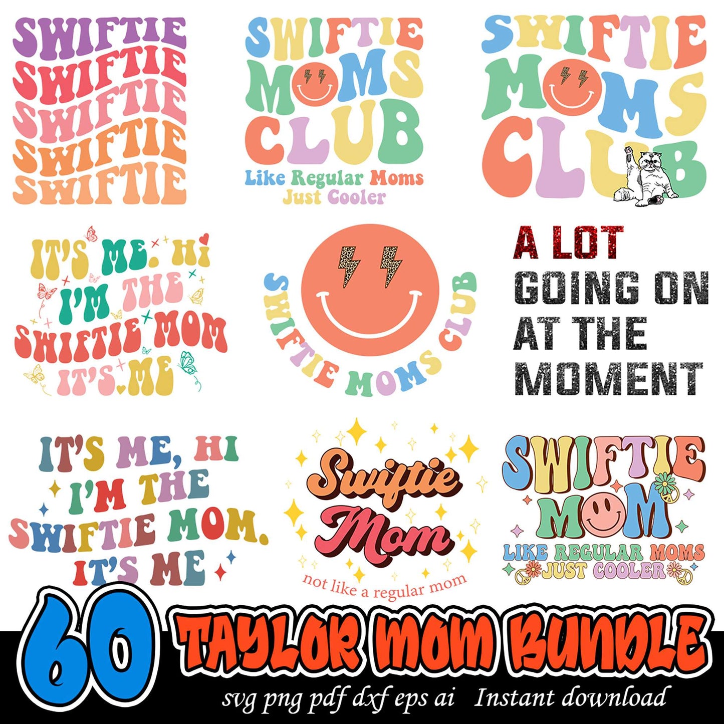 Taylor Mom Bundle 60 SVG PNG Designs for Swifties Instant Download