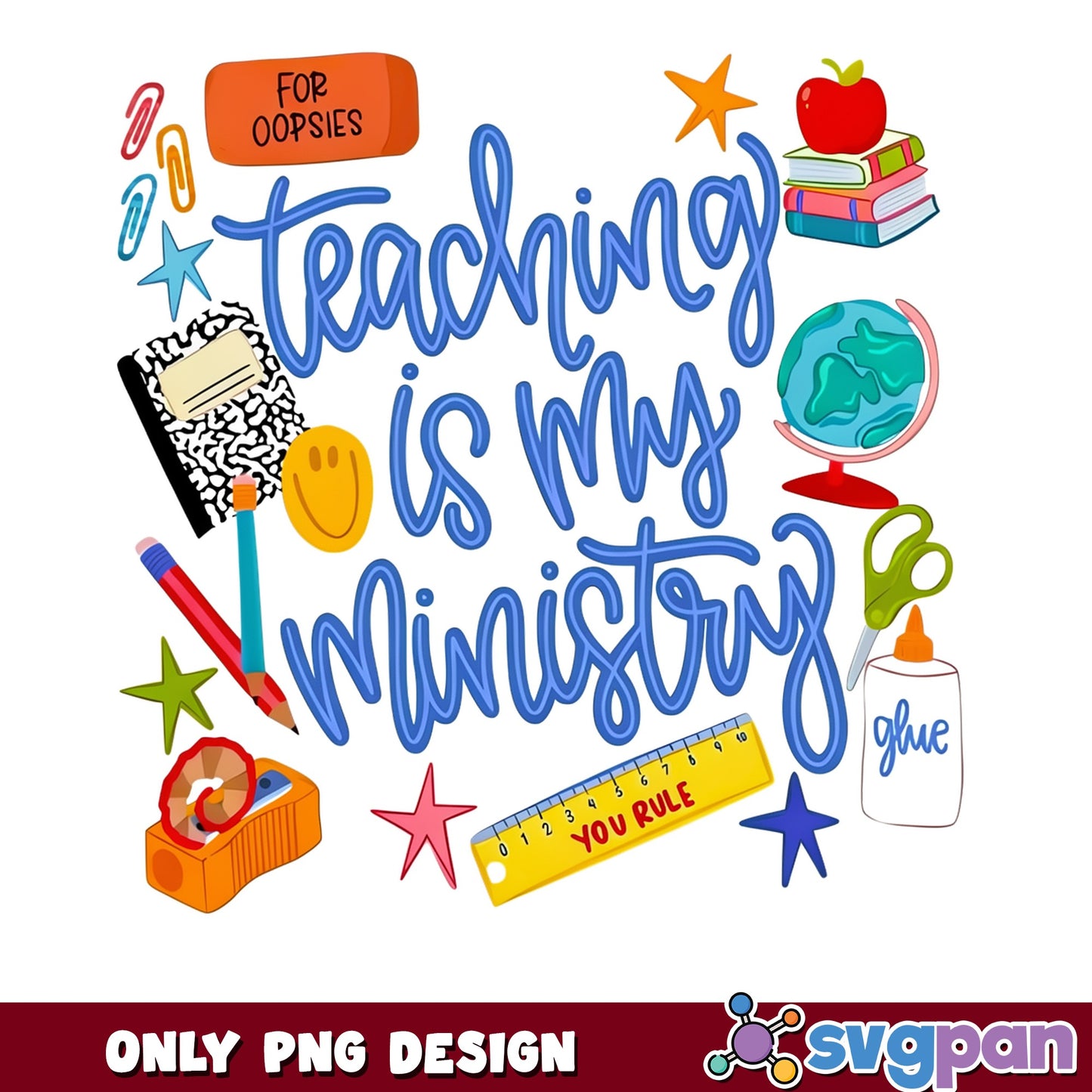 Teaching Is My Ministry PNG, Teacher Life PNG, Back To School PNG