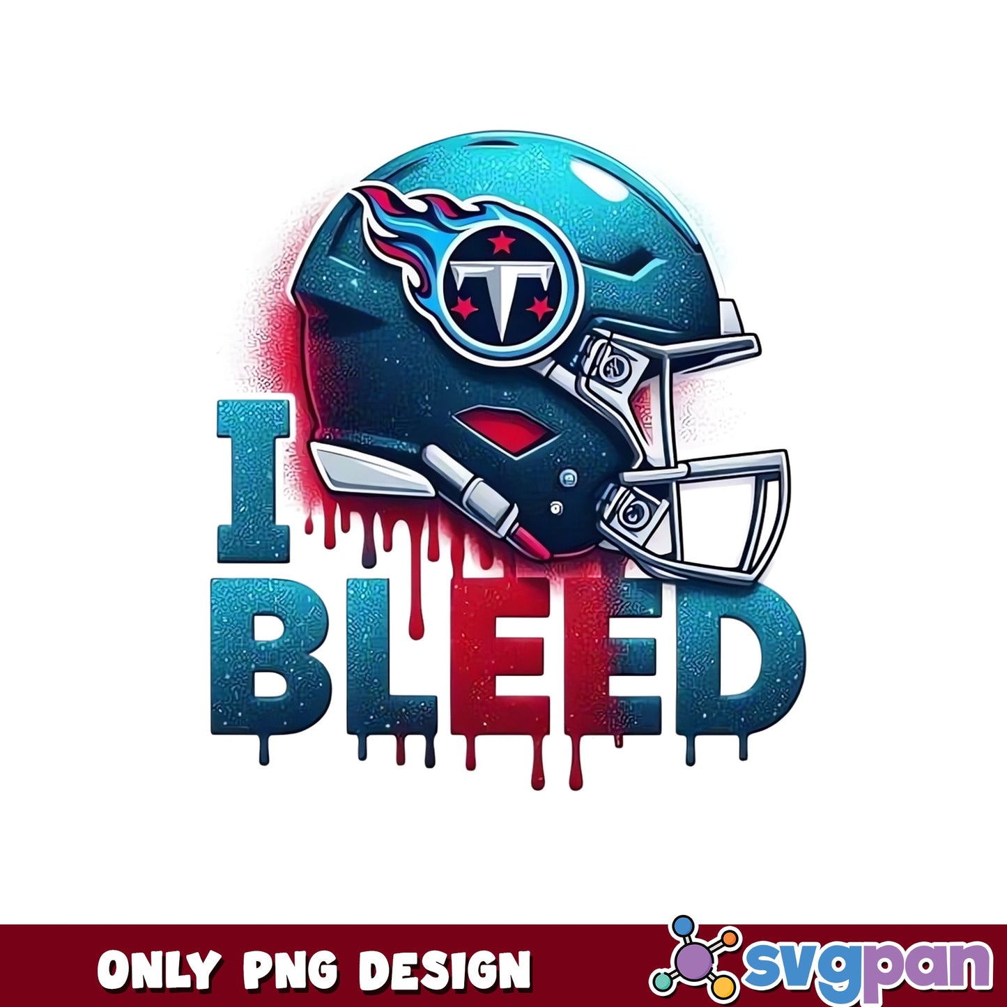 Tennessee Titans I Bleed PNG, NFL Football Helmet PNG, Titans Fan PNG