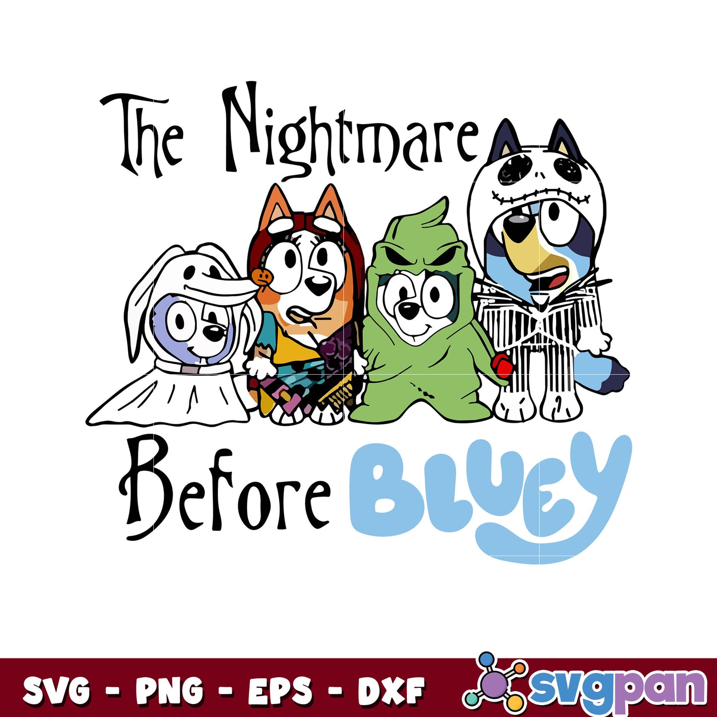 The nightmare before bluey halloween file svg, bluey friends svg