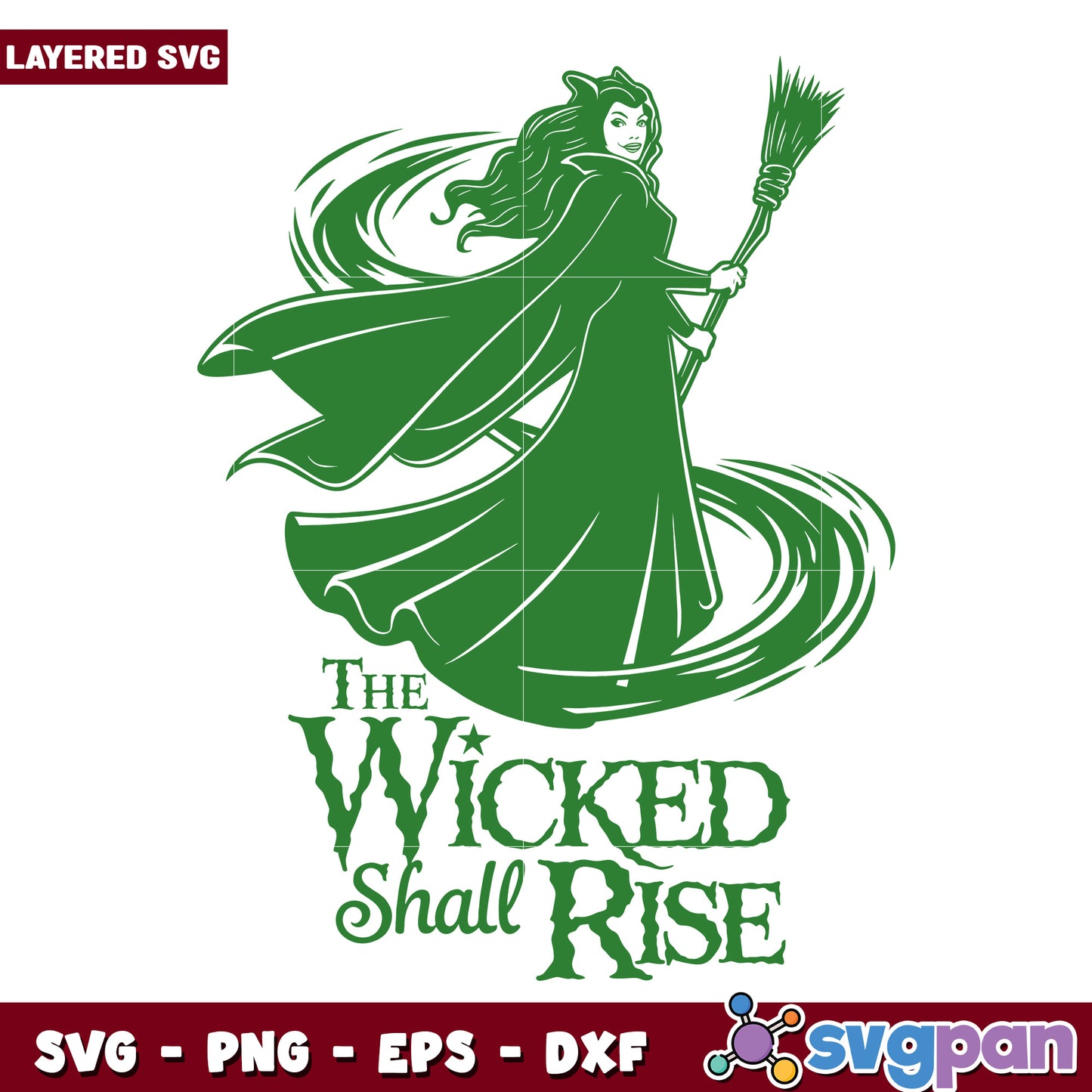 The wicked shall rise design svg, wicked movie svg, good witch svg