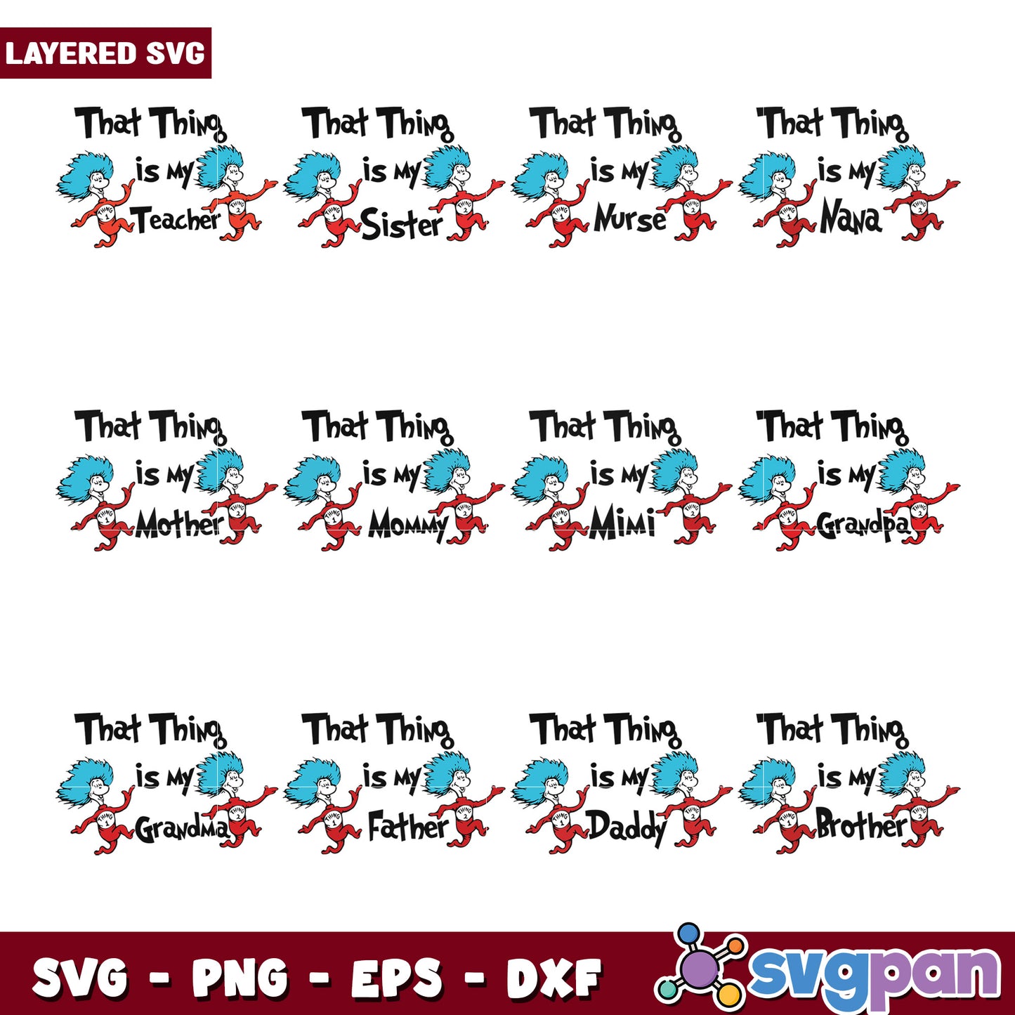 Thing 1 & 2 Family SVG Bundle Layered Designs