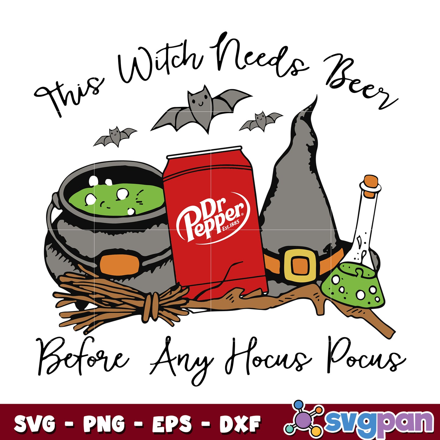 This Witch Needs Beer Dr Pepper svg