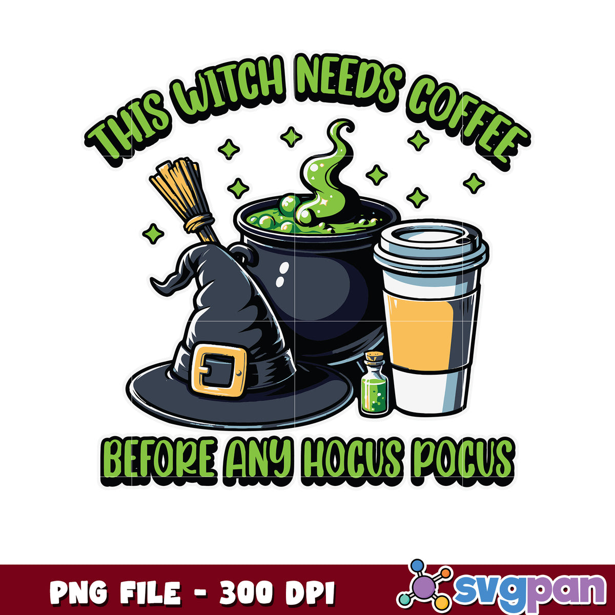 This witch needs coffe png, halloween candy png, halloween quotes png