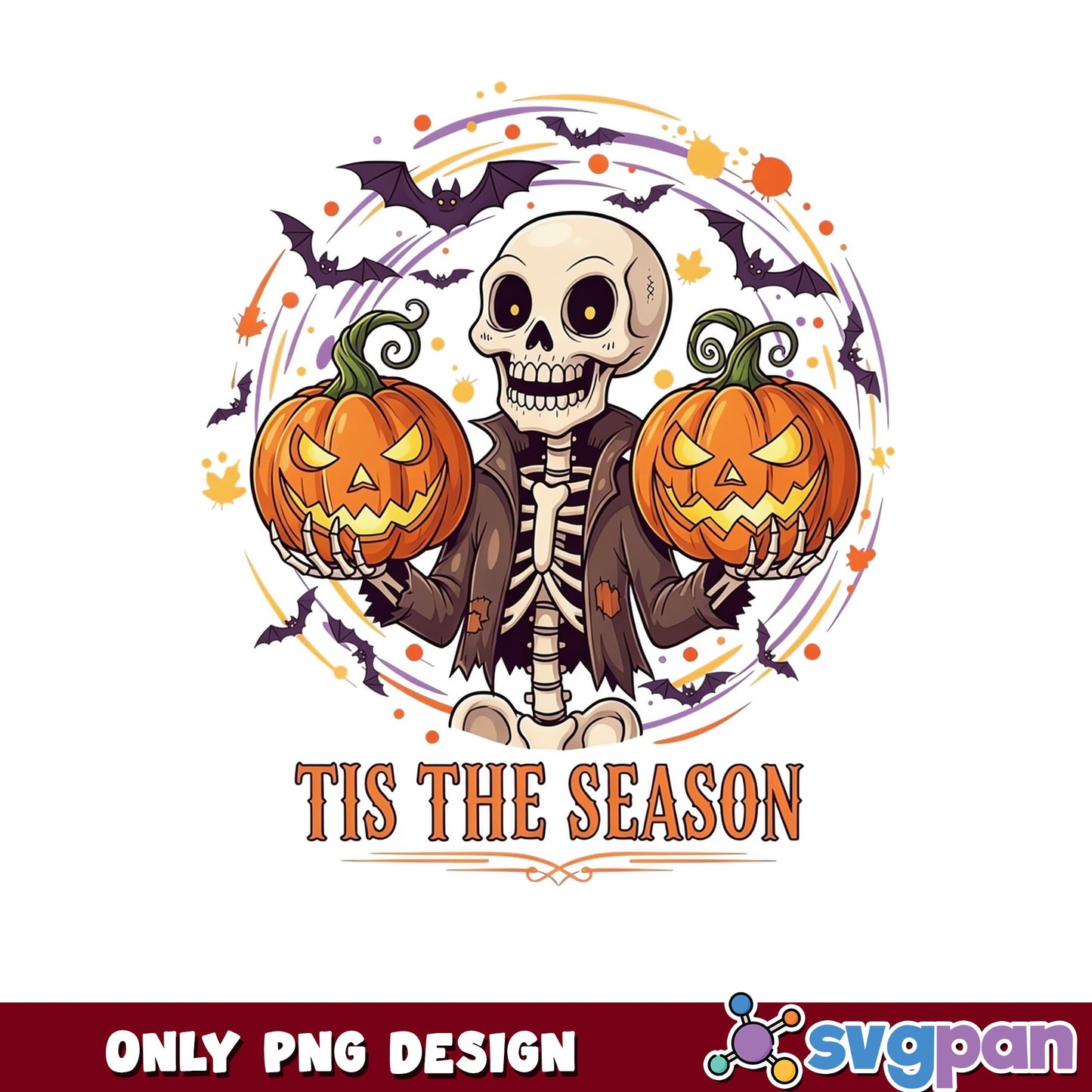 Tis The Season Skeleton Halloween PNG, Pumpkin PNG, Spooky PNG