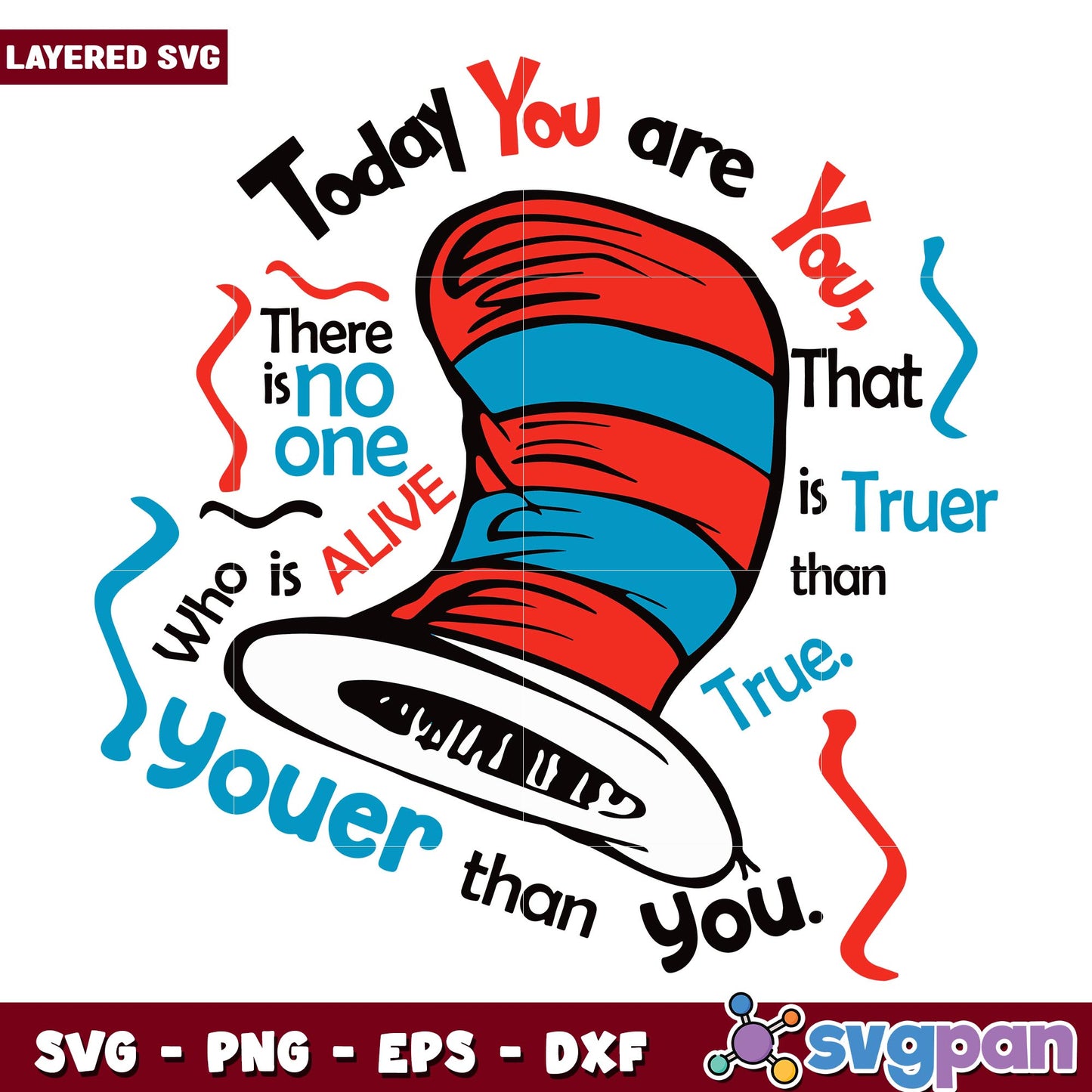 Today You Are You Dr Seuss svg, Dr. seuss characters svg, Digital Download