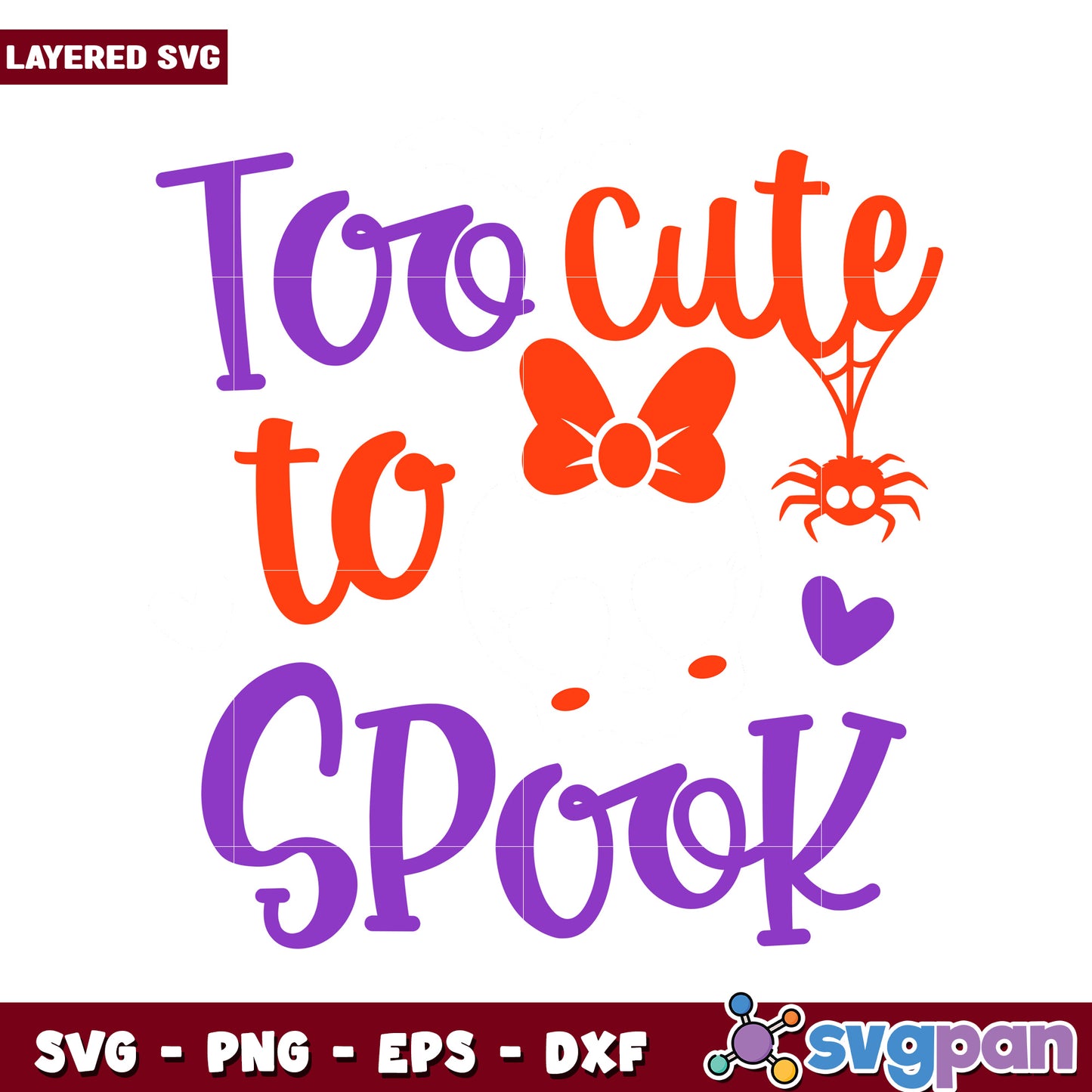 Too Cute to Spook Halloween SVG Design for Crafts, Perfect for Fall