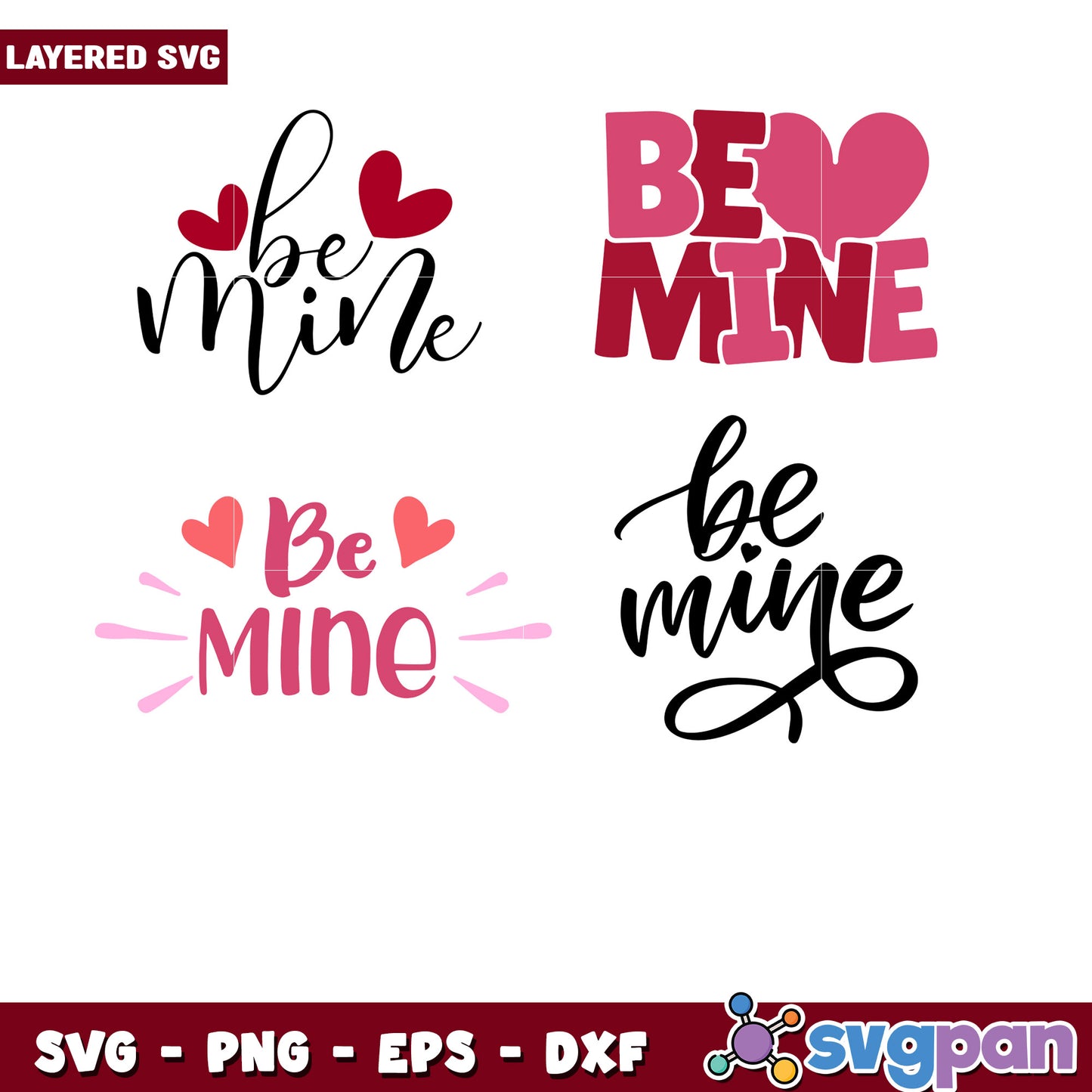 Valentine Be Mine SVG Bundle