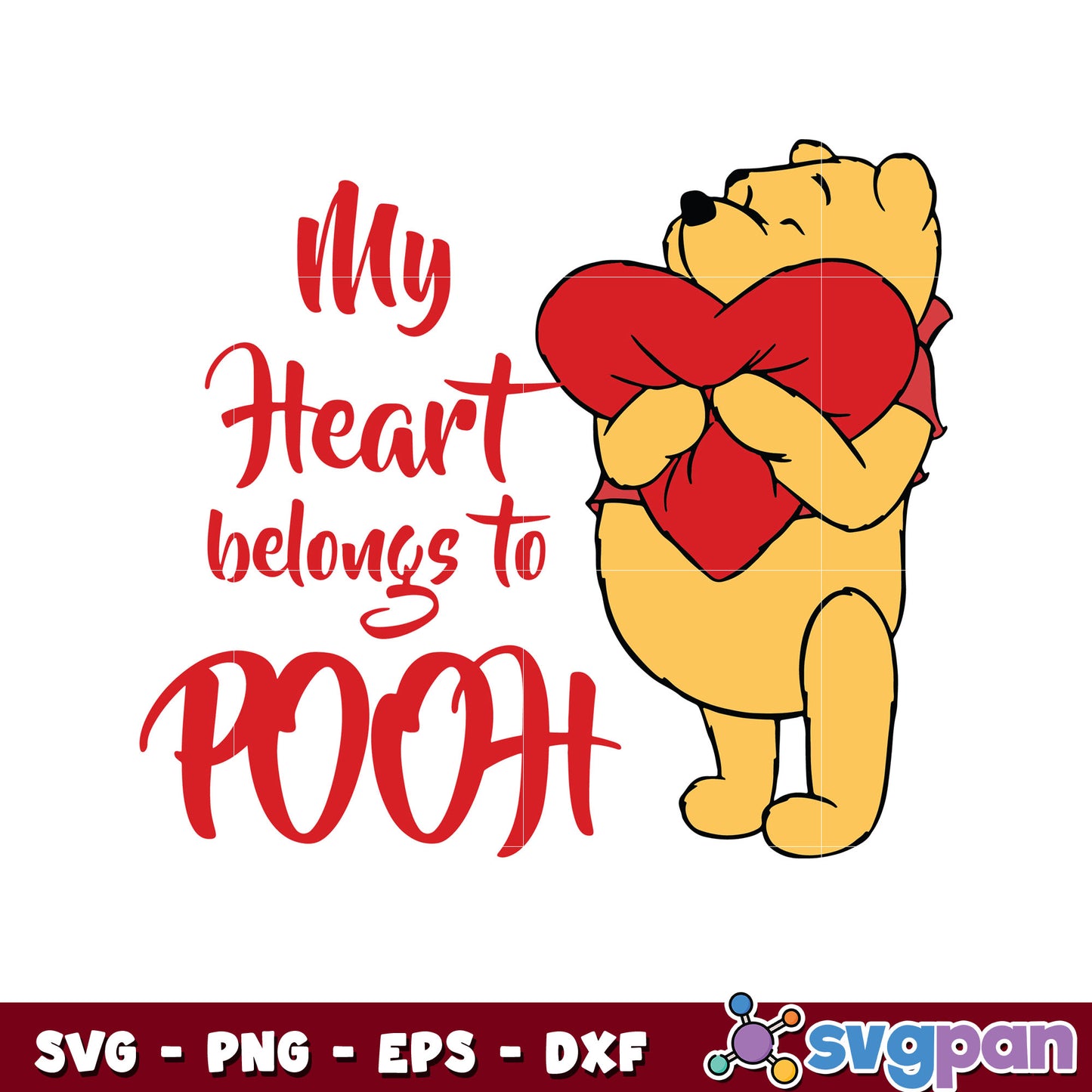 Valentine my heart belongs to pooh svg, winnie the pooh svg, pooh valentine svg