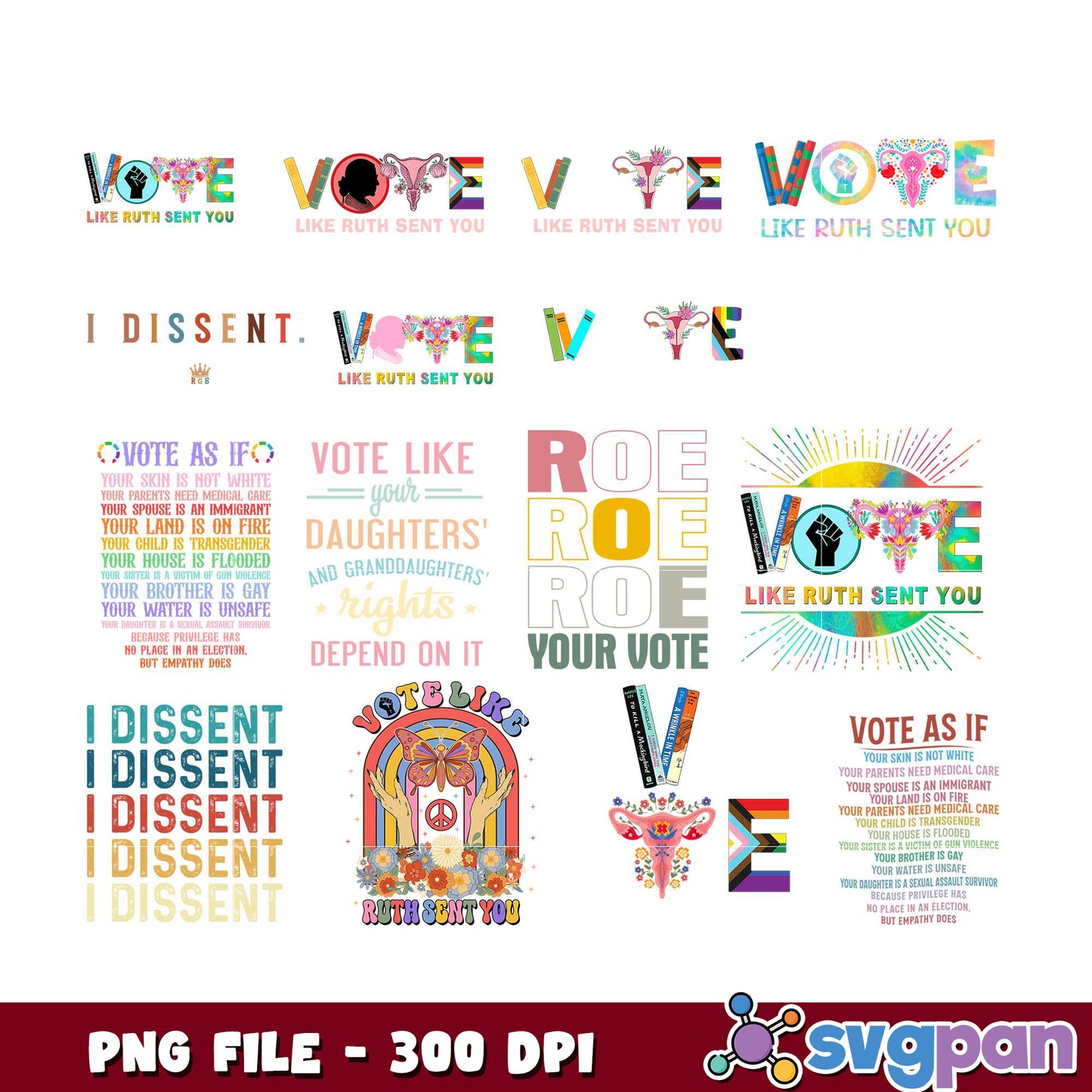 Vote Like Ruth Sent You PNG Bundle