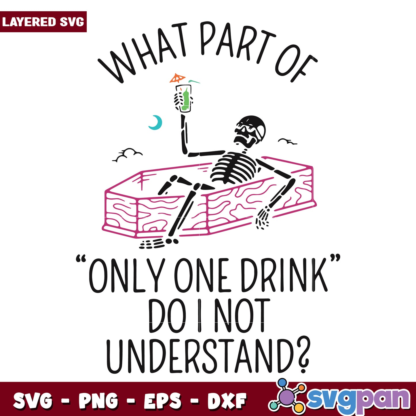 What part of only one drink do i not understand svg, halloween quotes svg, halloween svg
