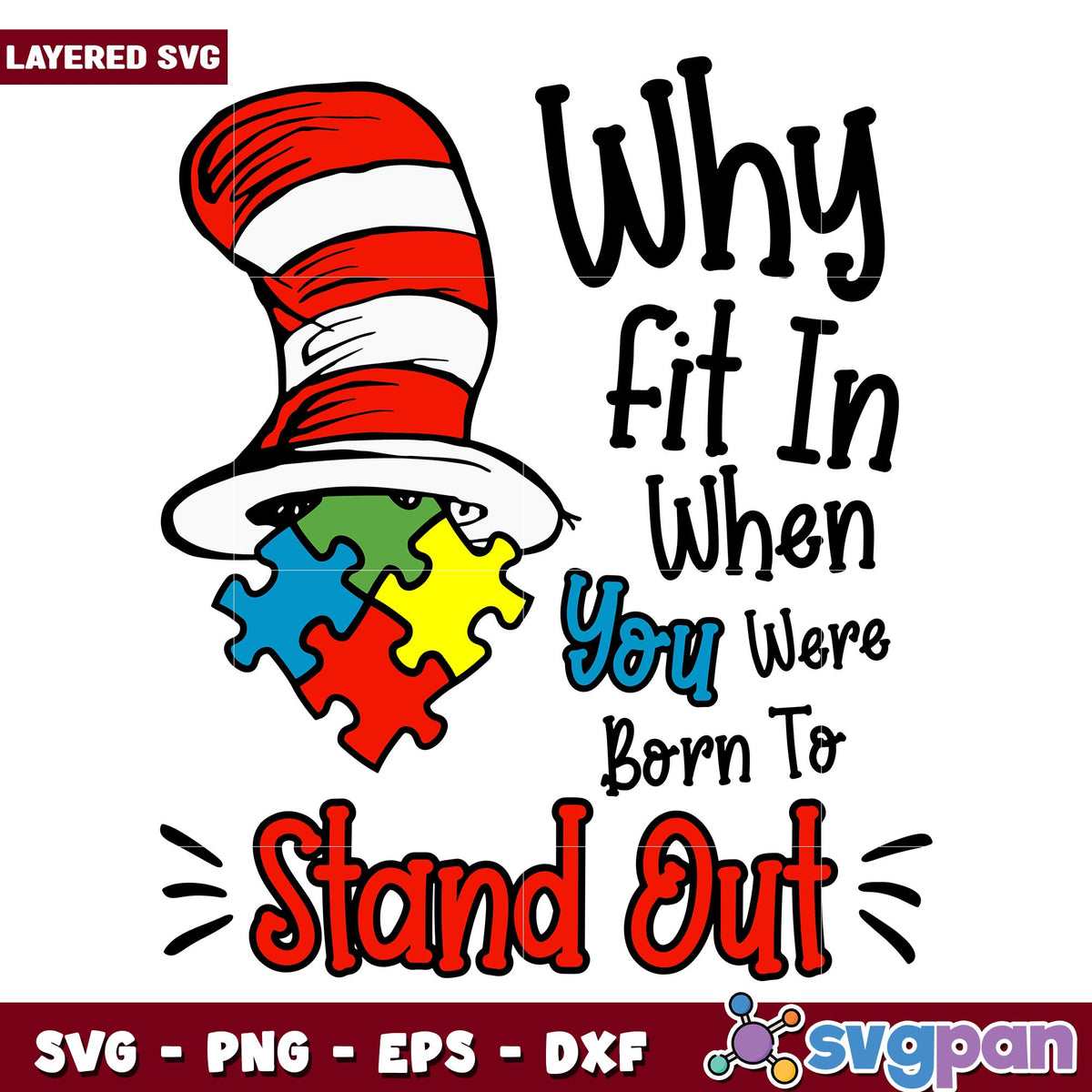 Why fit in when you were born to stand out svg, Dr. seuss characters svg, Digital Download
