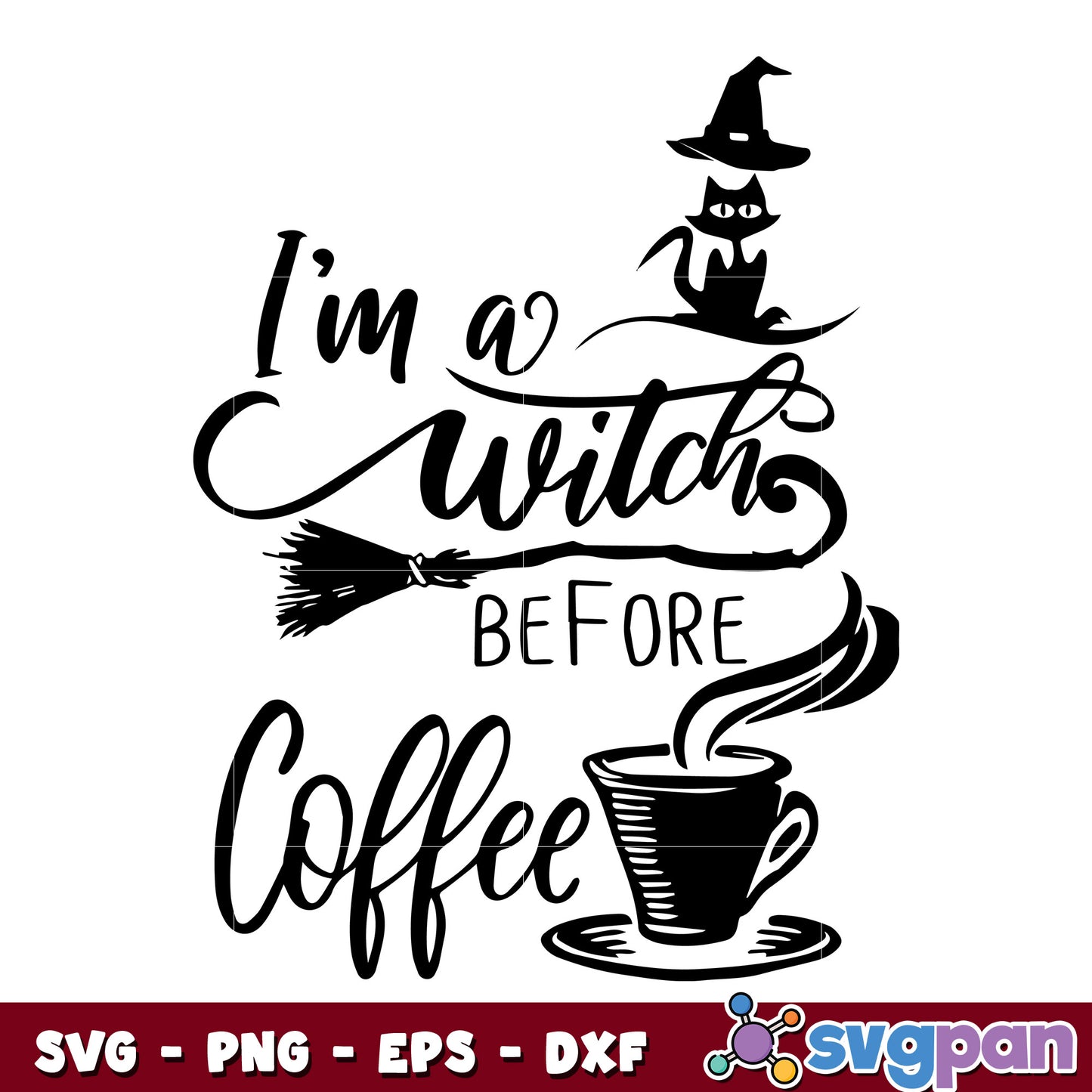 Witch Before Coffee svg