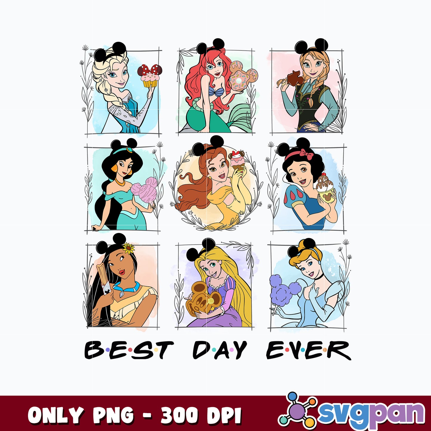 Best Day Ever Princesses Png