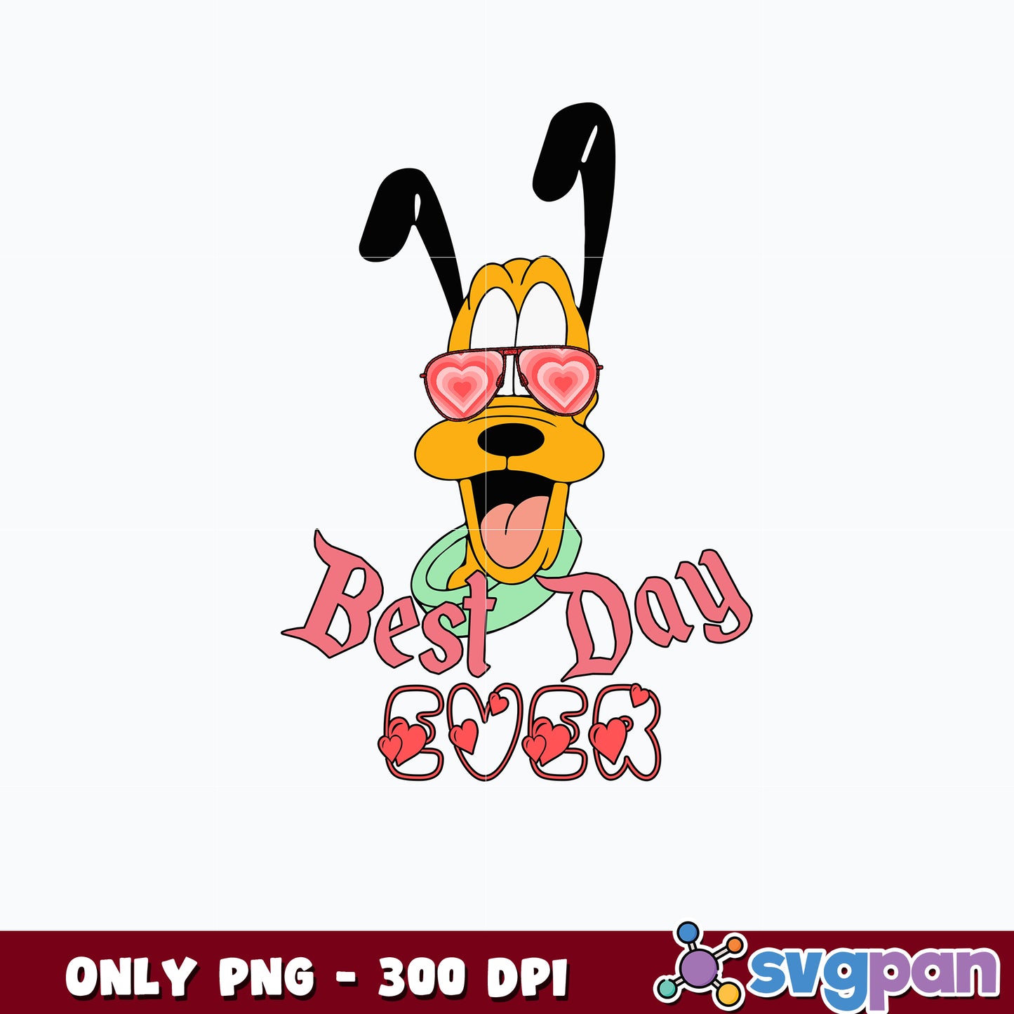 Dog Pluto png, Best Day Ever png