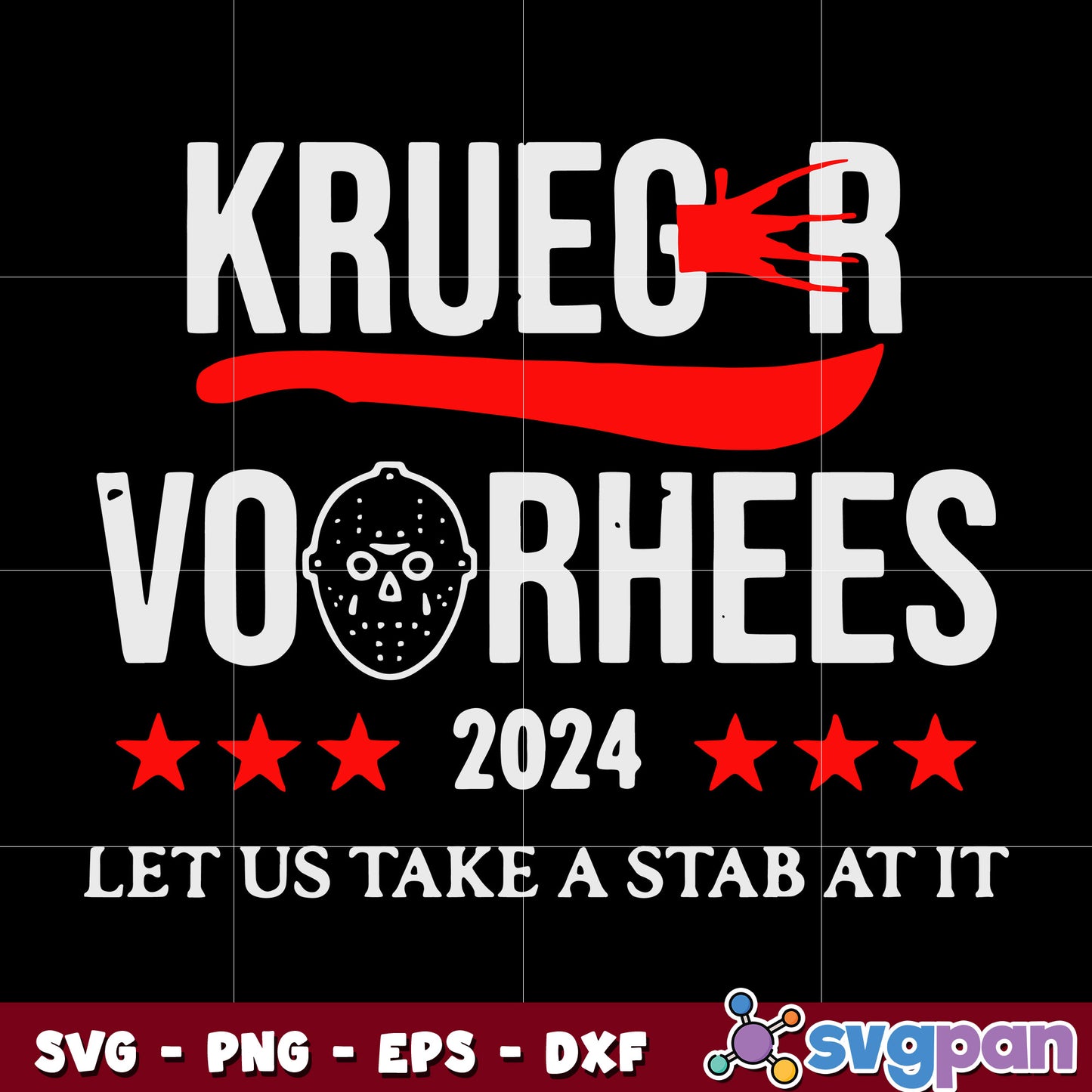 krueger voorhees 2024 let us take a stab at it halloween svg